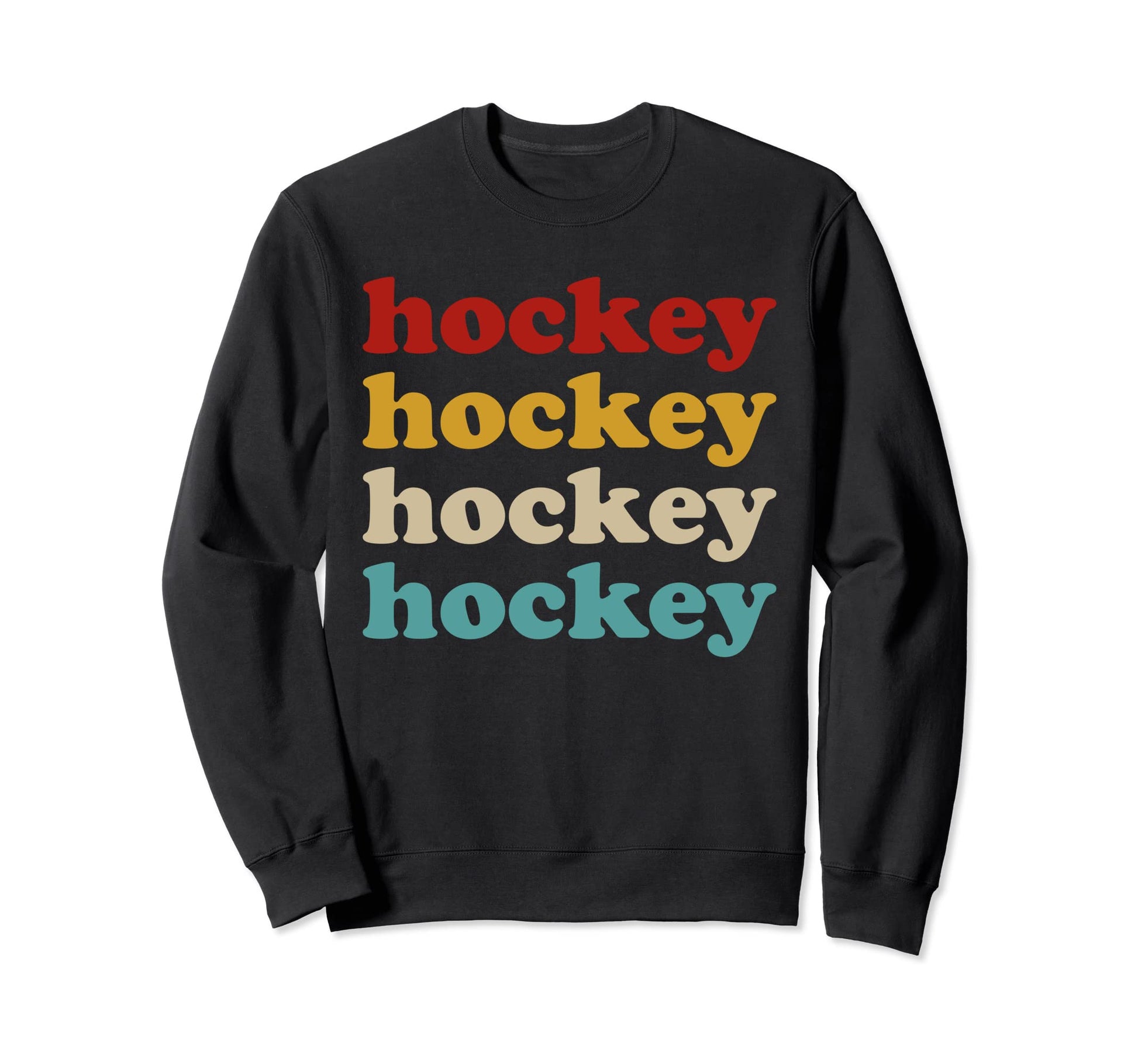 Hockey Themed Typography Hockey Sweatshirt - Custom Art Print Unisex - T-Shirt, Sweatshirt, Hoodie