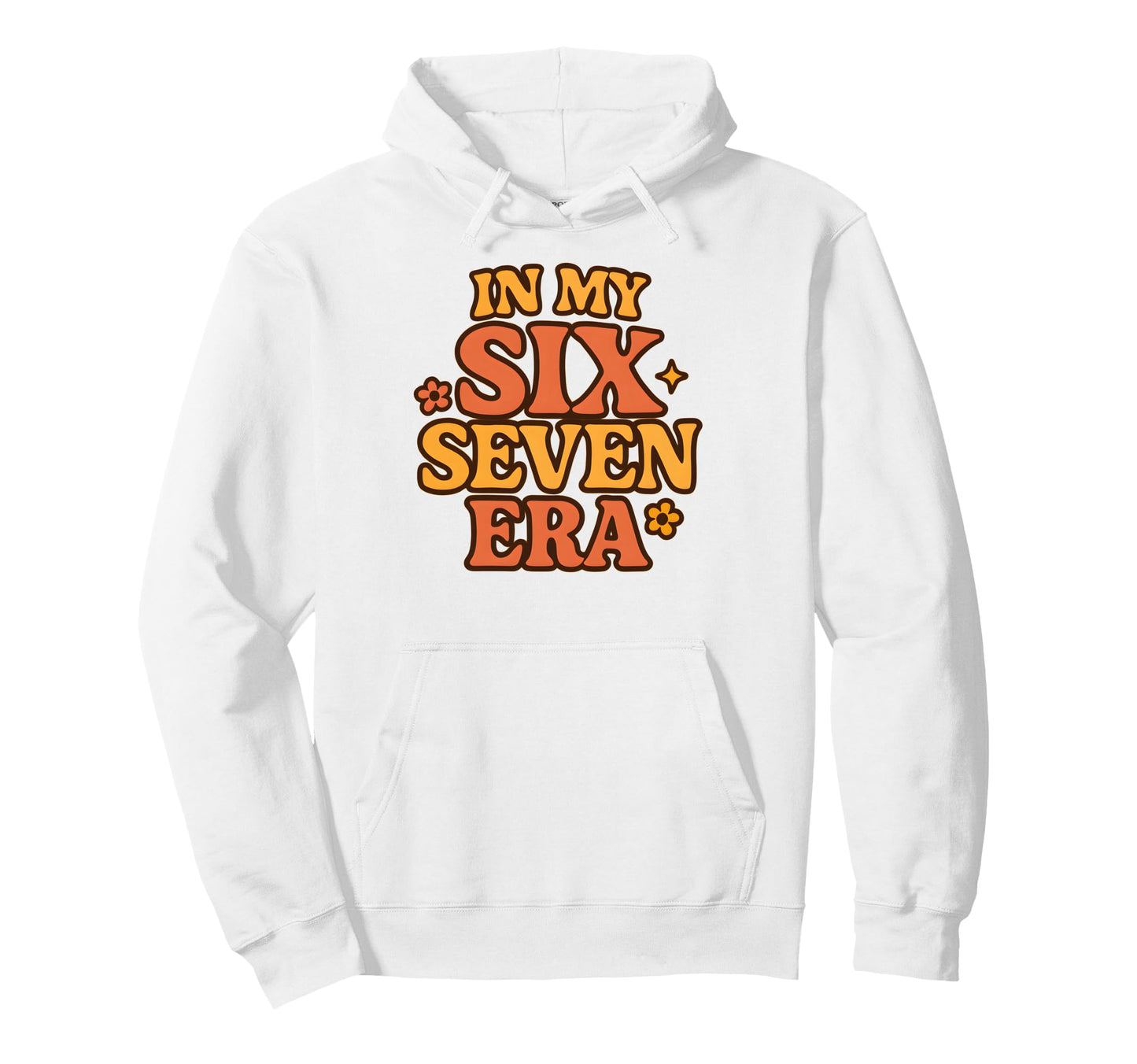 My Six Seven Era Funny Groovy Italian Hoodie - Custom Art Print Men Women - T-Shirt, Sweatshirt, Hoodie