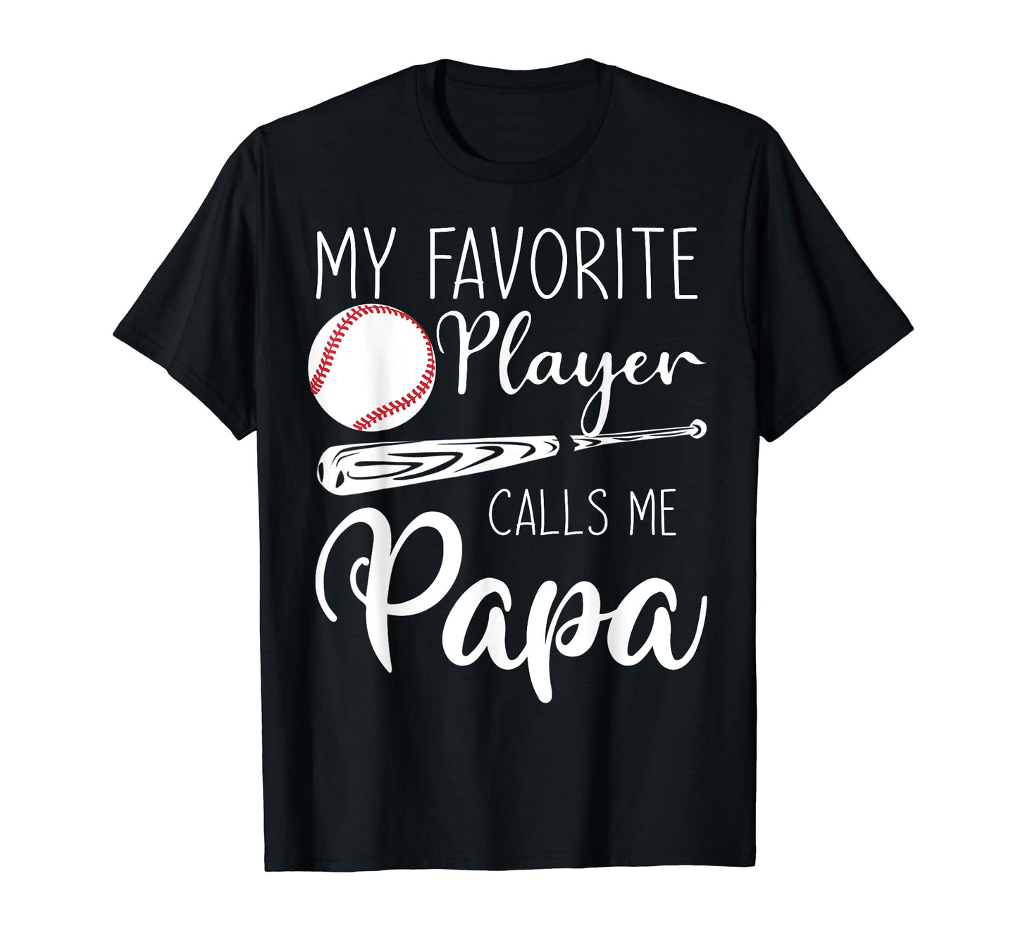 My Favorite Baseball Player Calls Me T-Shirt - Streetwear Style Unisex - T-Shirt, Sweatshirt, Hoodie