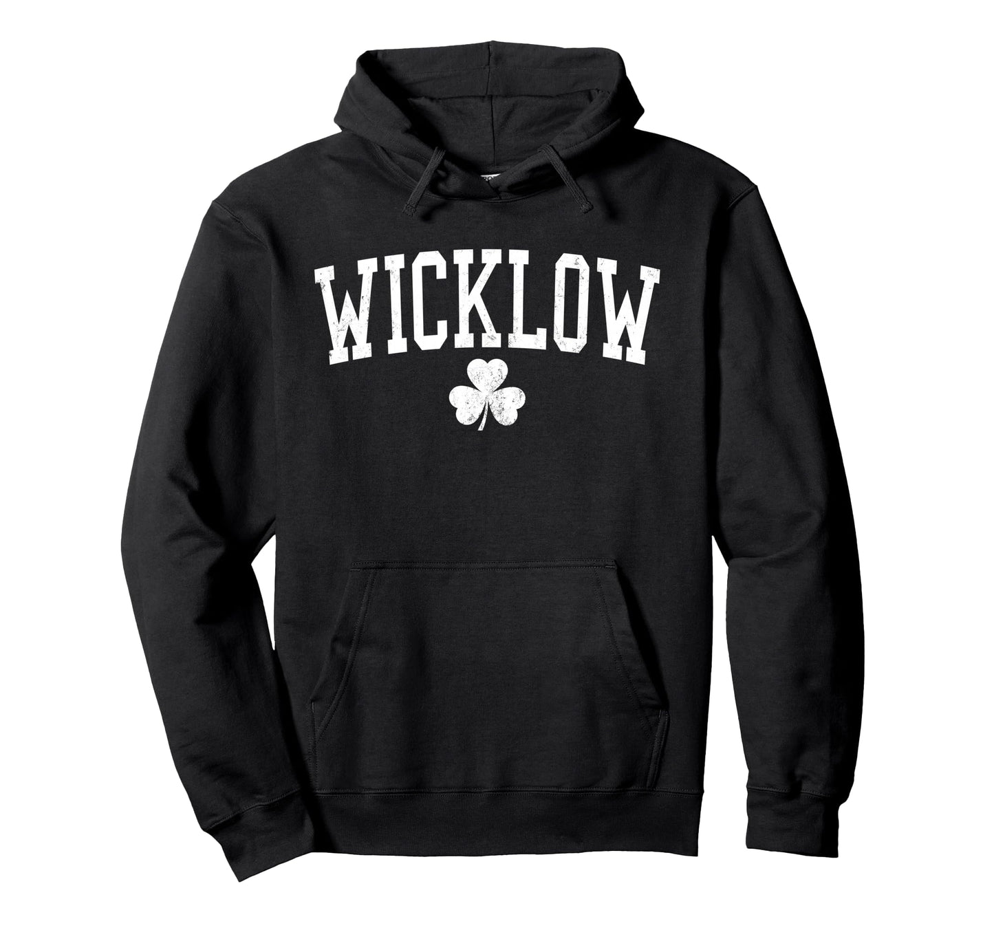 Wicklow Ireland St Patricks Day Hoodie - Graphic Print for Adults - T-Shirt, Sweatshirt, Hoodie