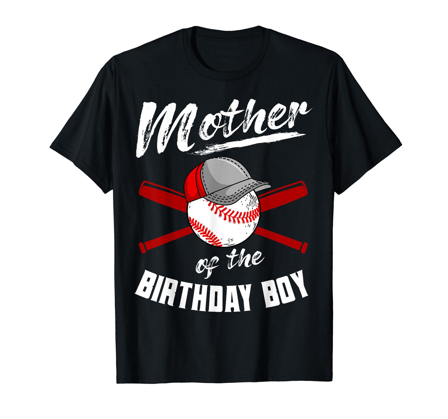 Mother Birthday Baseball Bday Party T-Shirt - Graphic Print for Adults - T-Shirt, Sweatshirt, Hoodie