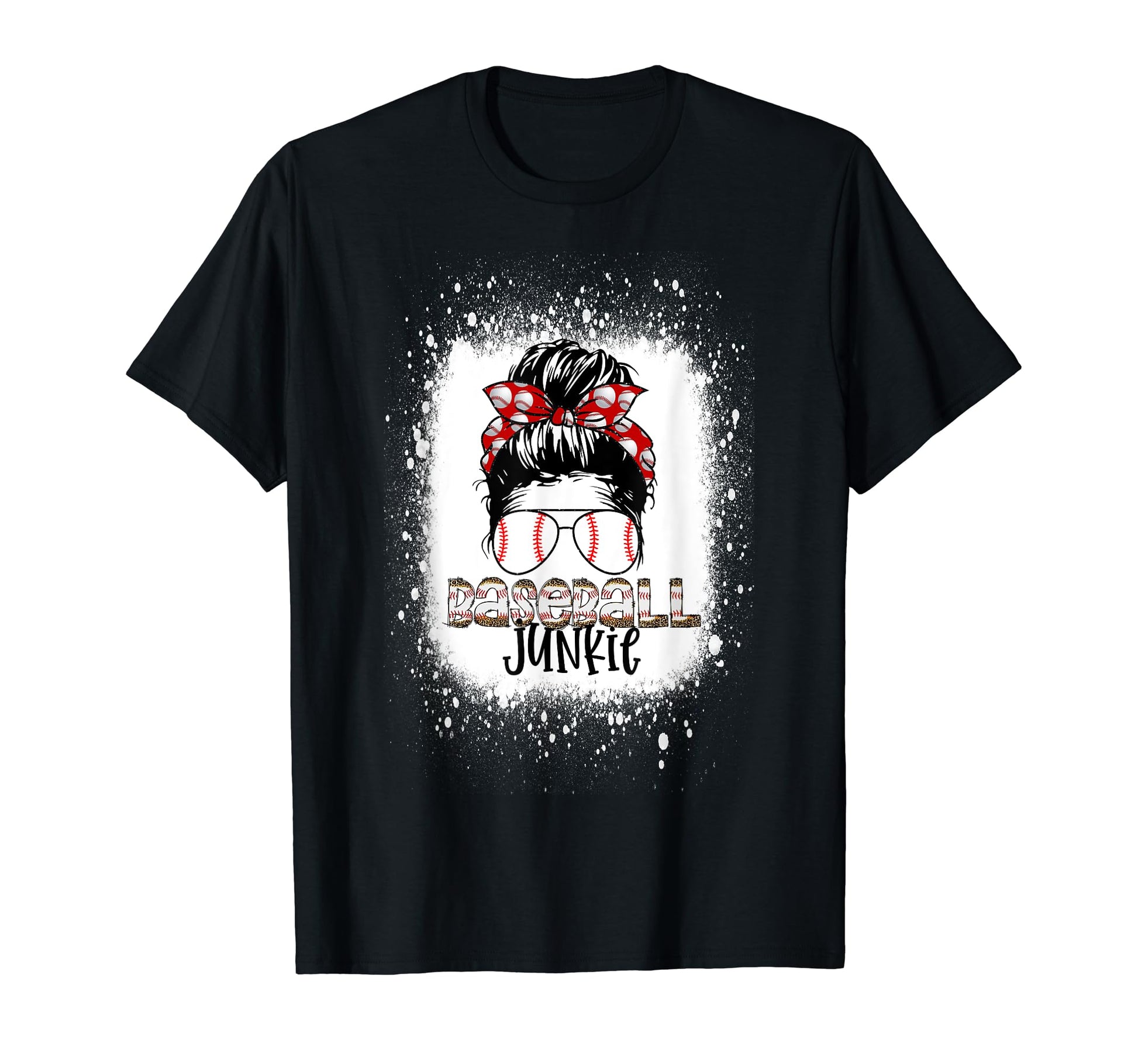 Baseball Junkie Messy Bun Sunglasses T-Shirt - Streetwear Style Unisex - T-Shirt, Sweatshirt, Hoodie