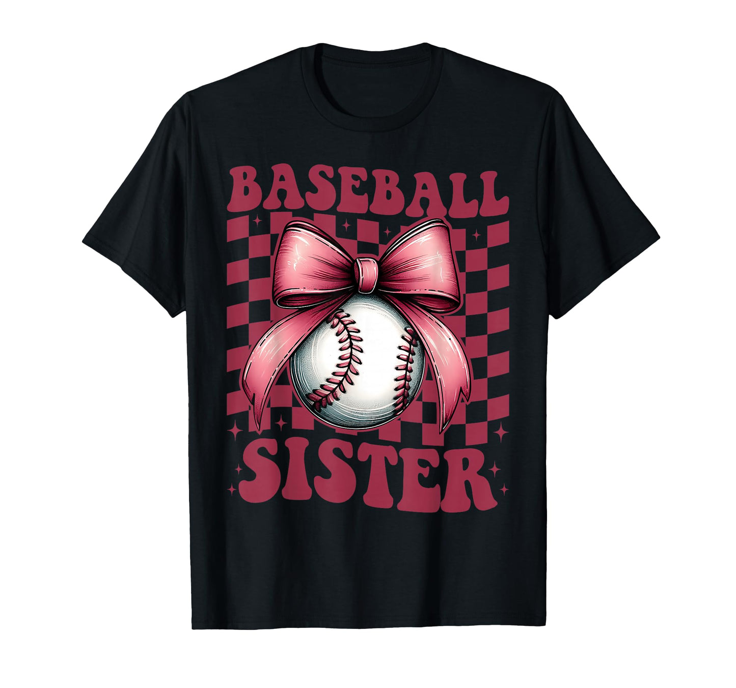 Baseball Sister Baseball T-Shirt - Casual Everyday Wear for Adults - T-Shirt, Sweatshirt, Hoodie