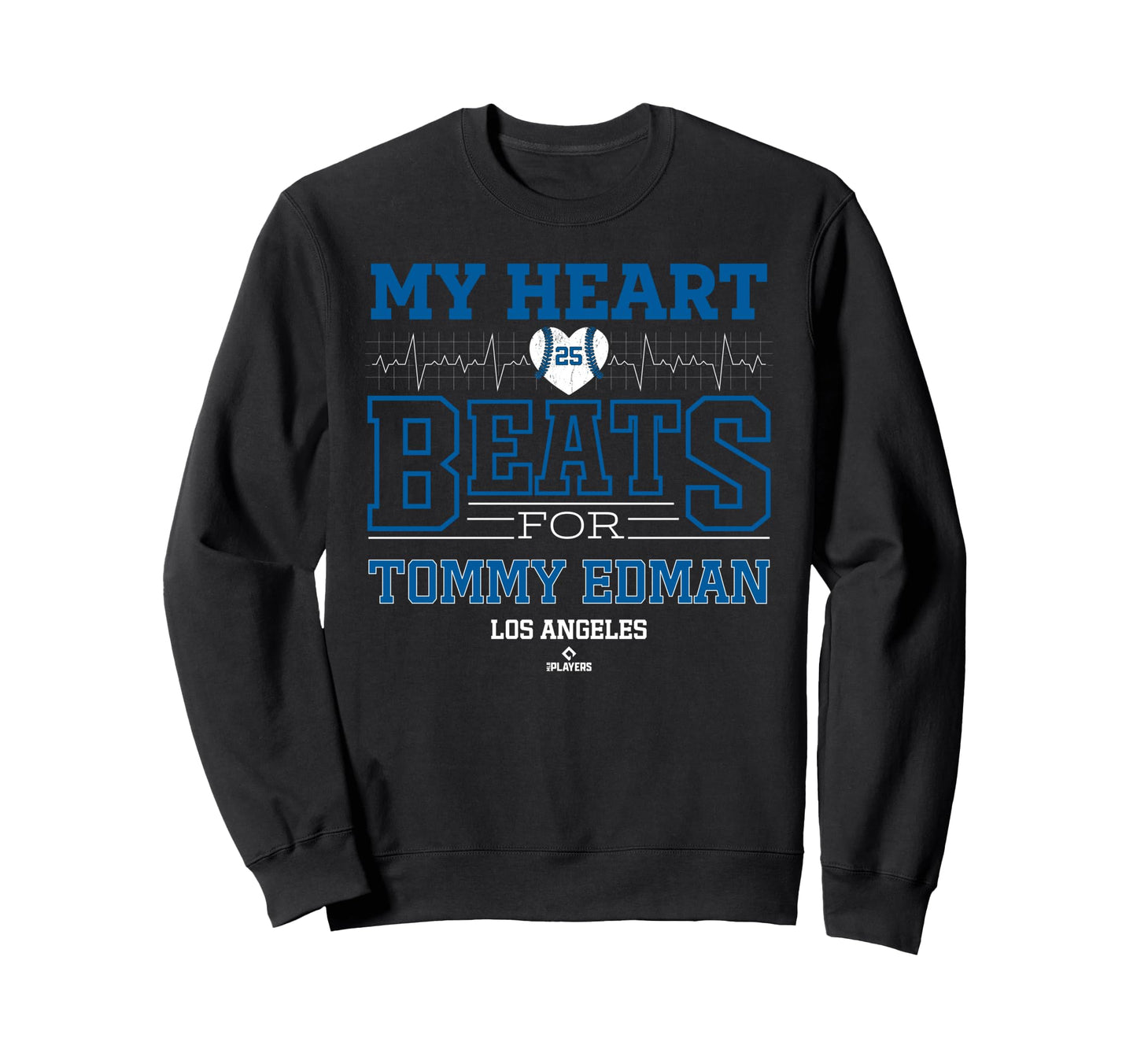 My Heart Beats Tommy Edman Los Sweatshirt - Casual Everyday Wear Unisex - T-Shirt, Sweatshirt, Hoodie