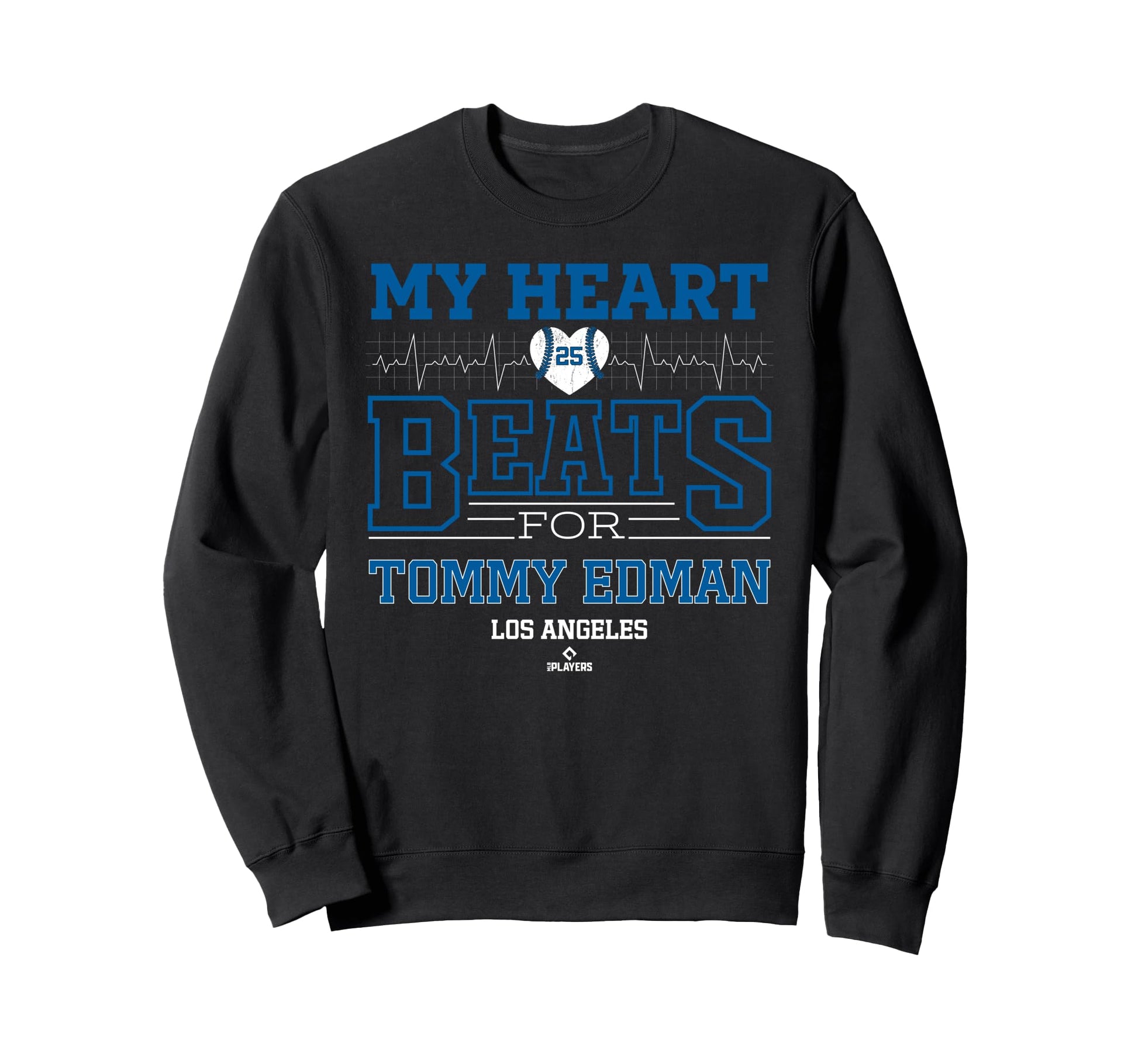 My Heart Beats Tommy Edman Los Sweatshirt - Casual Everyday Wear Unisex - T-Shirt, Sweatshirt, Hoodie