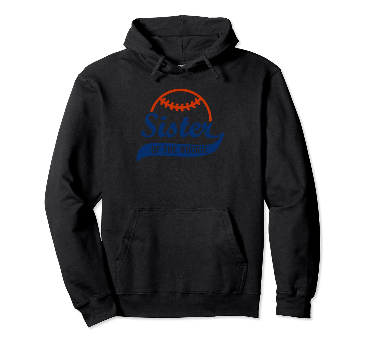 Funny Baseball Sister Rookie Birthday Hoodie - Unique Graphic for Adults - T-Shirt, Sweatshirt, Hoodie