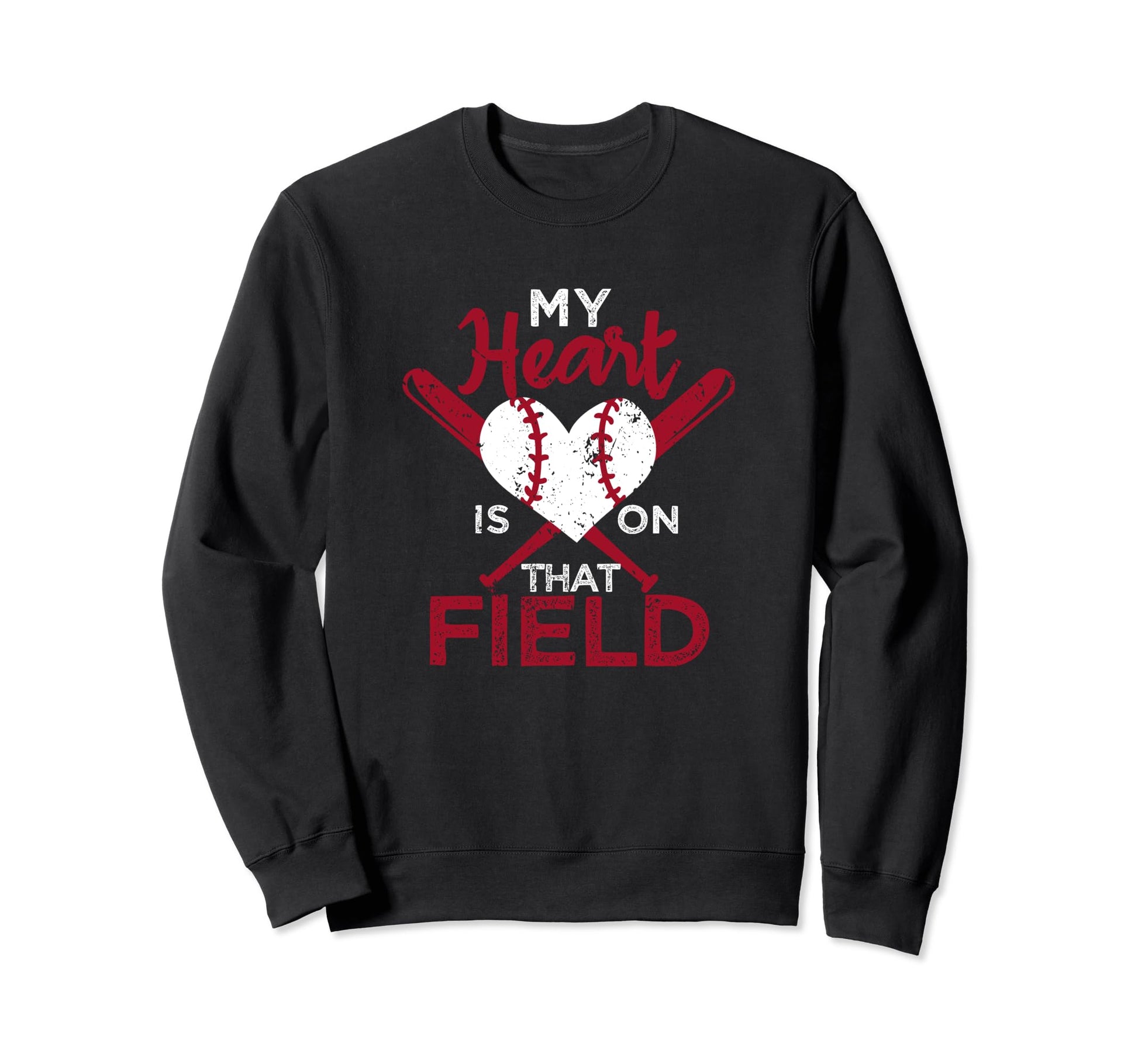 My Heart Is That Field Baseball Sweatshirt - Novelty Apparel Men Women - T-Shirt, Sweatshirt, Hoodie