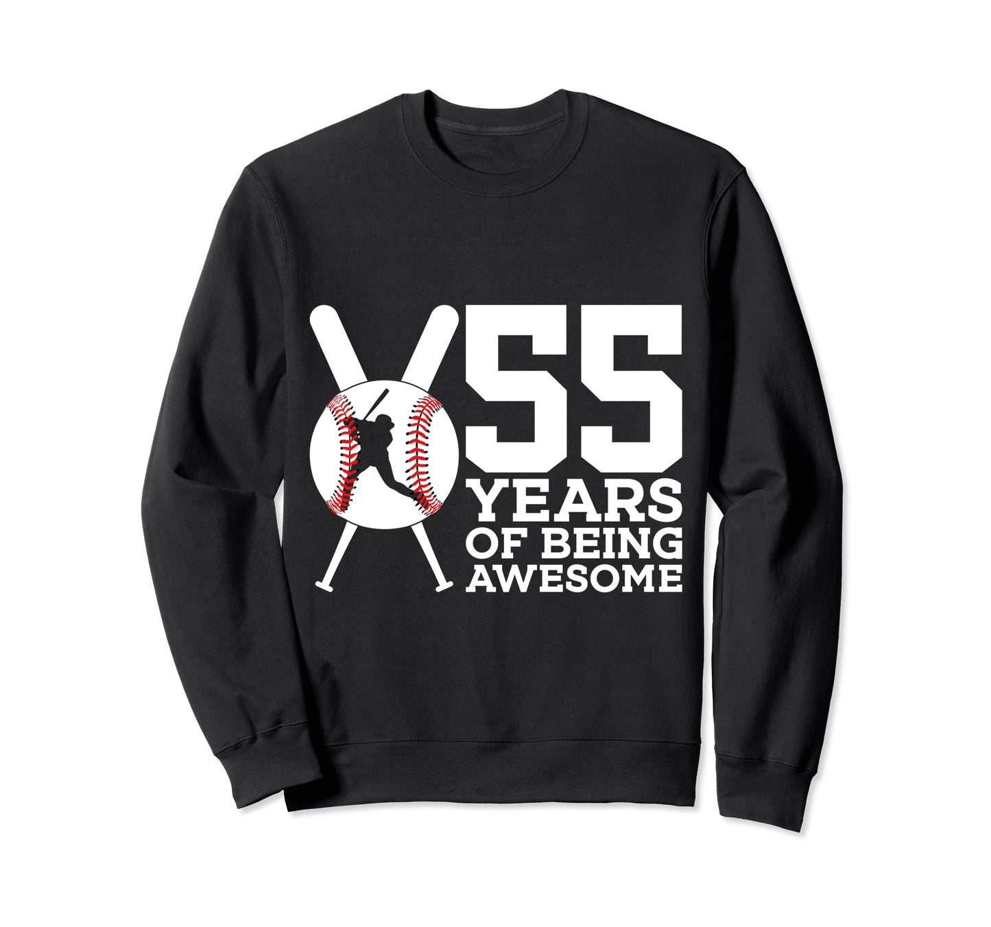 55 Years Being Awesome Baseball Sweatshirt - Minimalist Print for Adults - T-Shirt, Sweatshirt, Hoodie