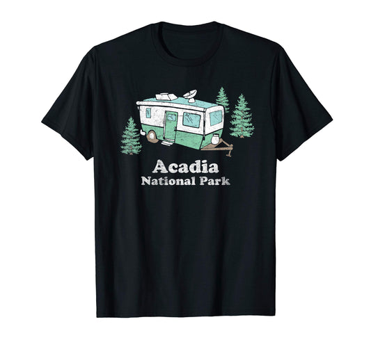 Acadia National Park Rv Camper Funny T-Shirt - Graphic Print Unisex - T-Shirt, Sweatshirt, Hoodie