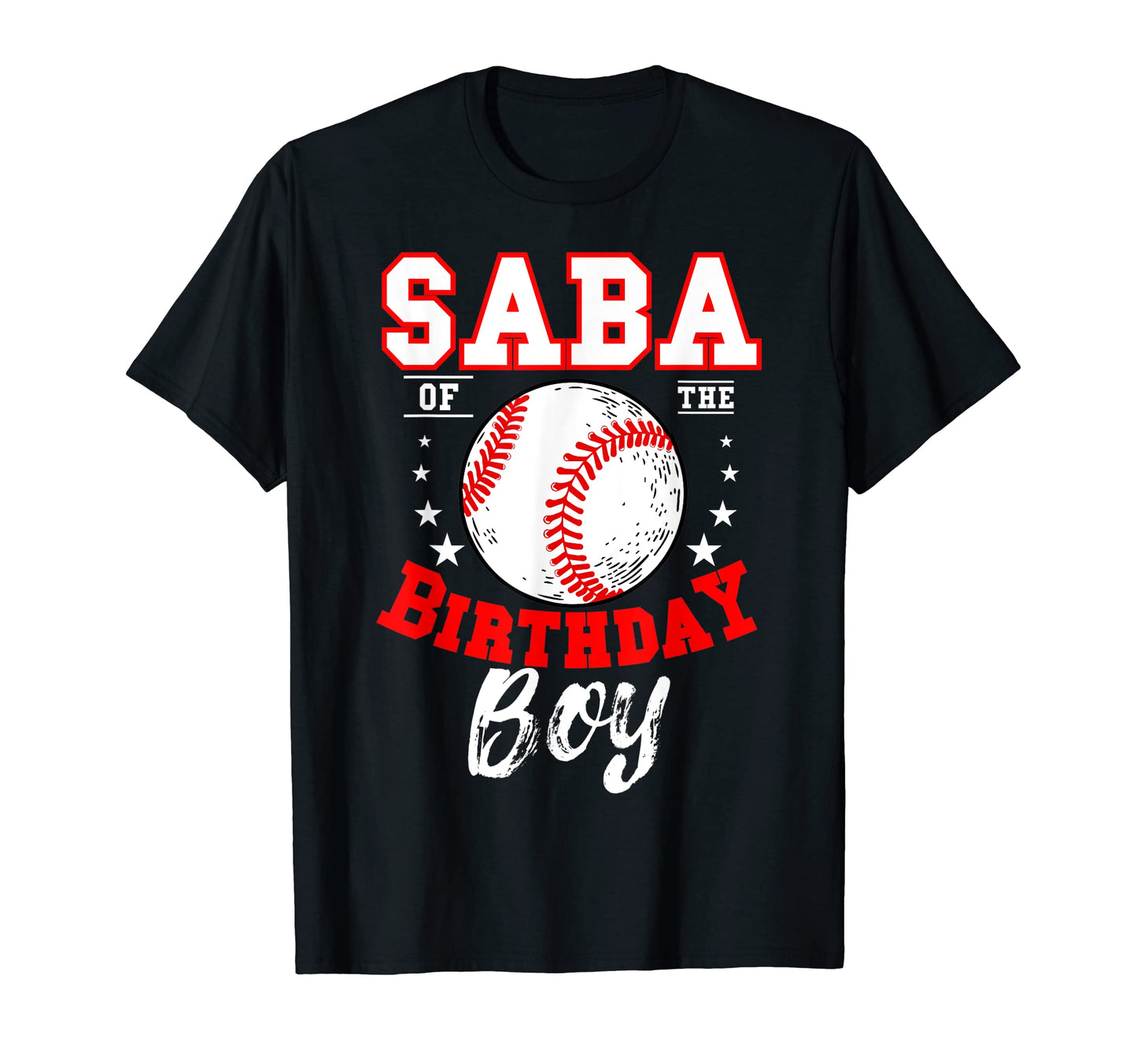 Saba Birthday Baseball Theme T-Shirt - Casual Everyday Wear for Adults - T-Shirt, Sweatshirt, Hoodie