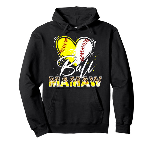 Ball Mamaw Leopard Baseball Hoodie - Casual Everyday Wear Men Women - T-Shirt, Sweatshirt, Hoodie