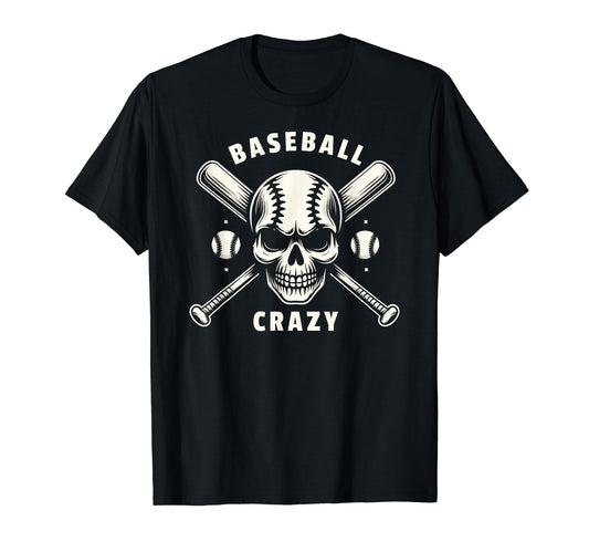 Baseball Crazy Skull Crossed Bats T-Shirt - Minimalist Print Unisex - T-Shirt, Sweatshirt, Hoodie