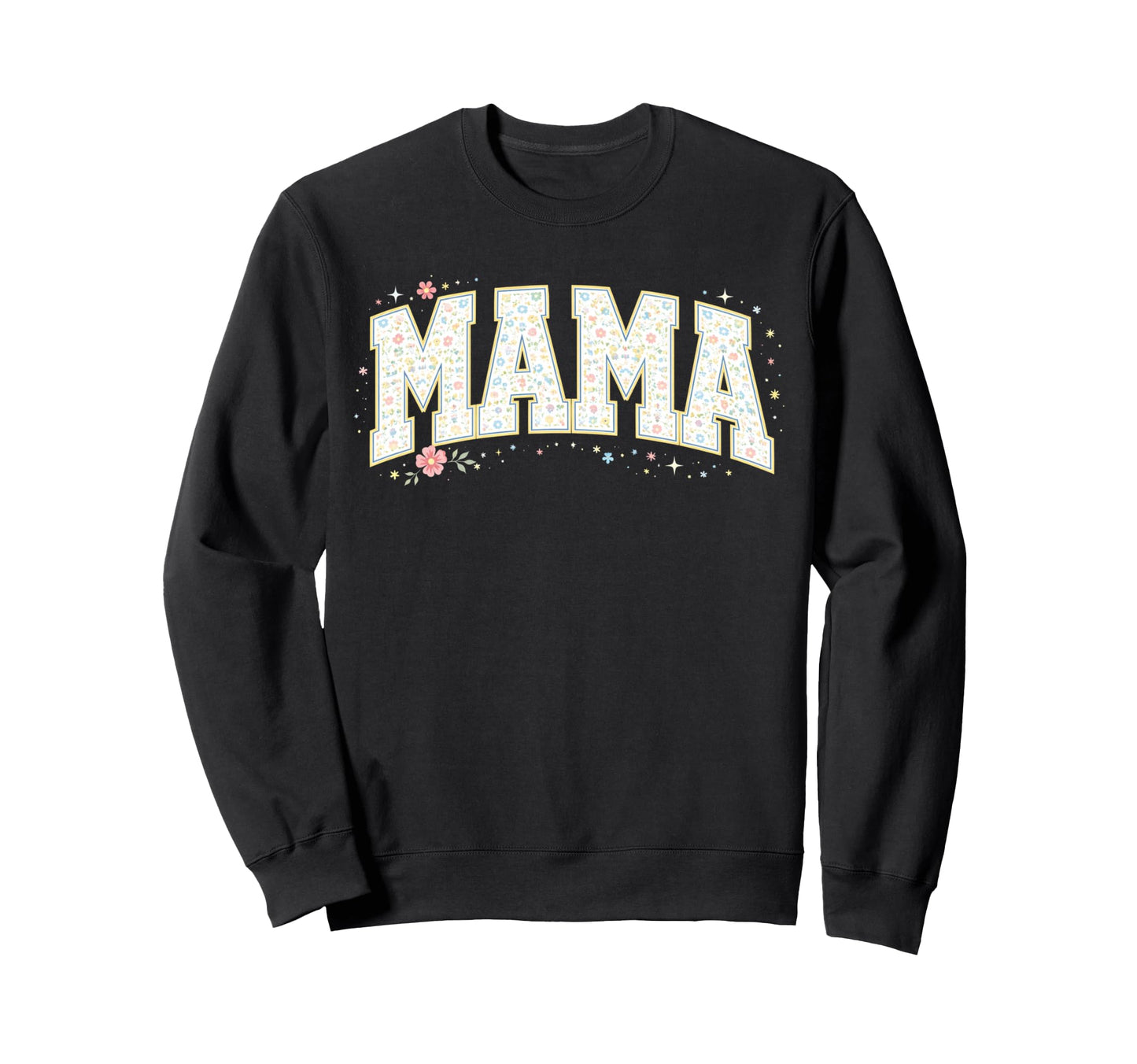 Ditsy Floral Mama Varsity Letter Sweatshirt - Unique Graphic Men Women - T-Shirt, Sweatshirt, Hoodie