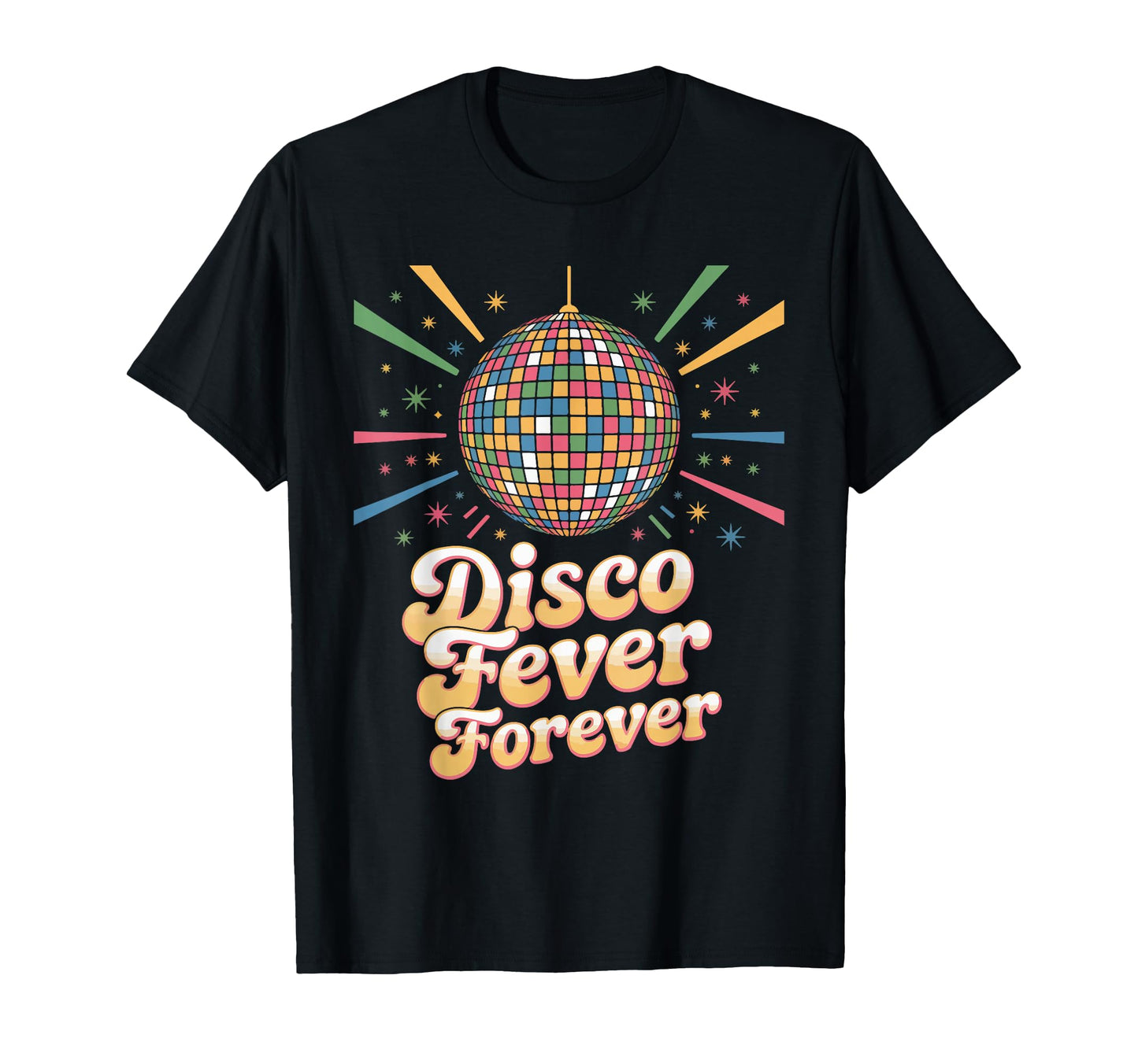 Disco Fever Forever Dance Party T-Shirt - Fun Novelty Design for Adults - T-Shirt, Sweatshirt, Hoodie