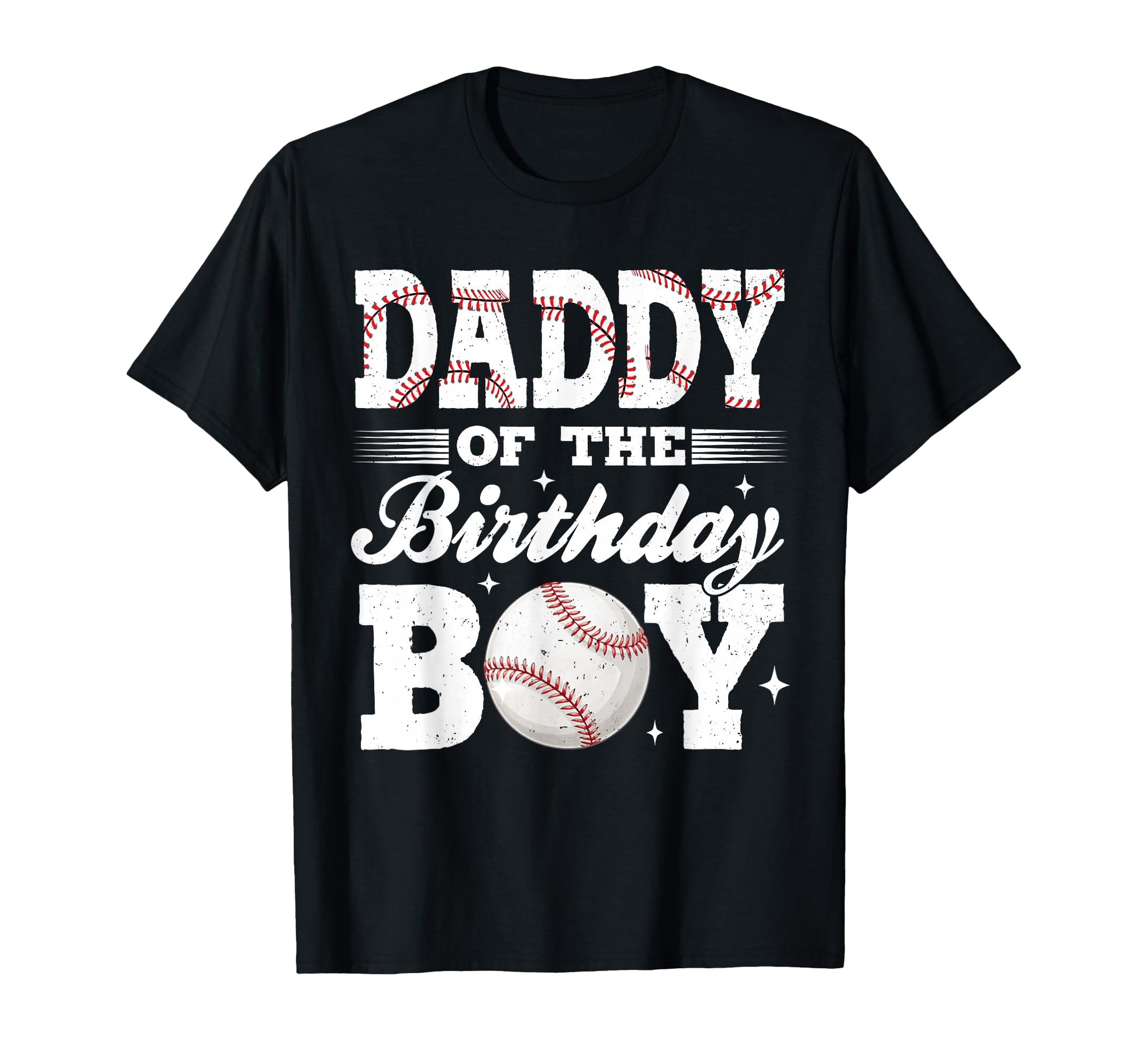 Daddy Birthday Baseball Matching T-Shirt - Streetwear Style for Adults - T-Shirt, Sweatshirt, Hoodie