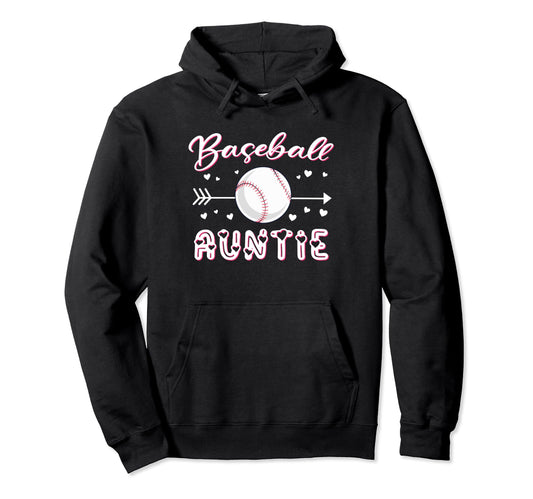 Baseball Auntie Baseball Sport Hoodie - Casual Everyday Wear for Adults - T-Shirt, Sweatshirt, Hoodie