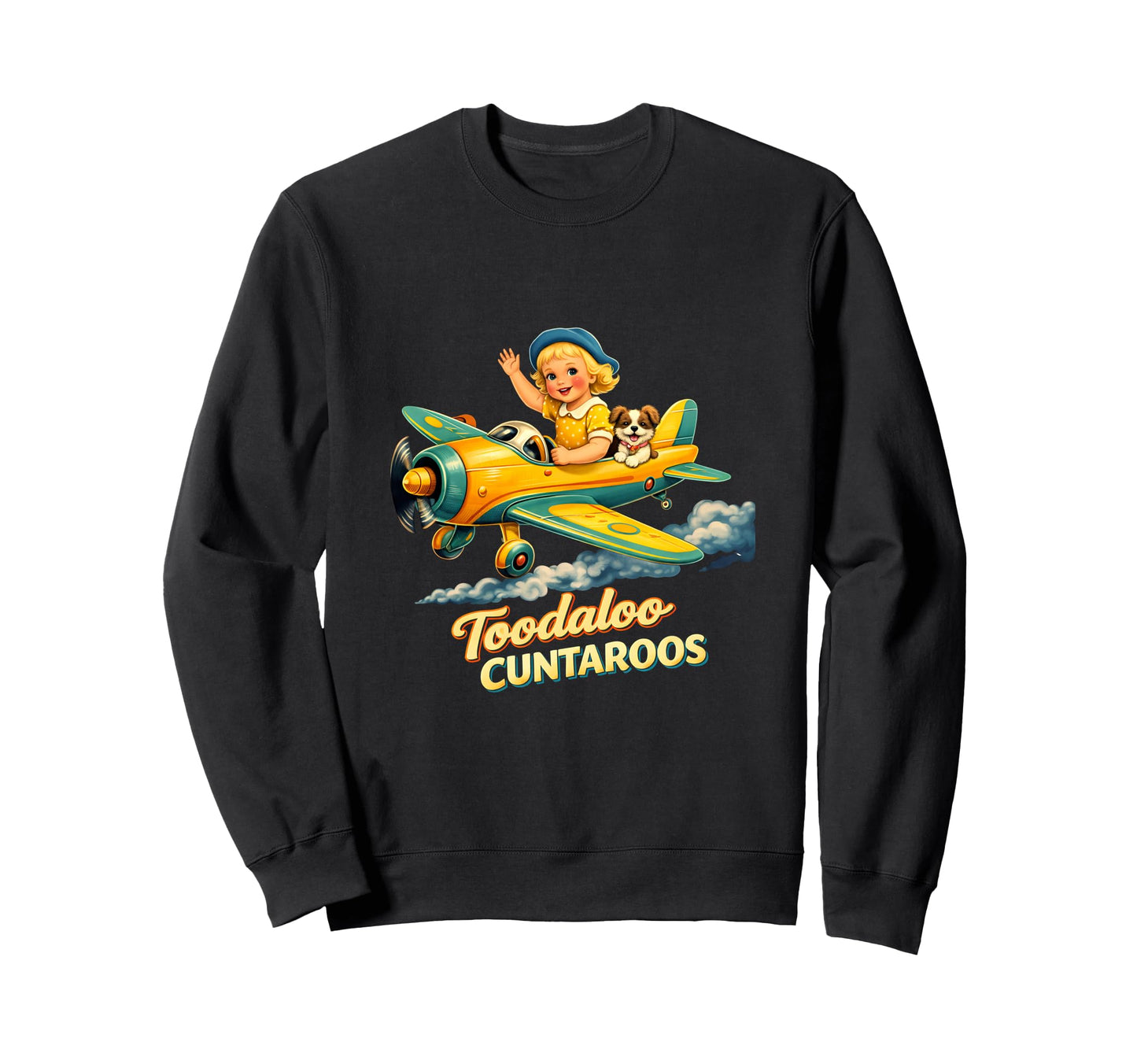 Trend Toodaloo Cuntaroos Sweatshirt - Fun Novelty Design Unisex - T-Shirt, Sweatshirt, Hoodie