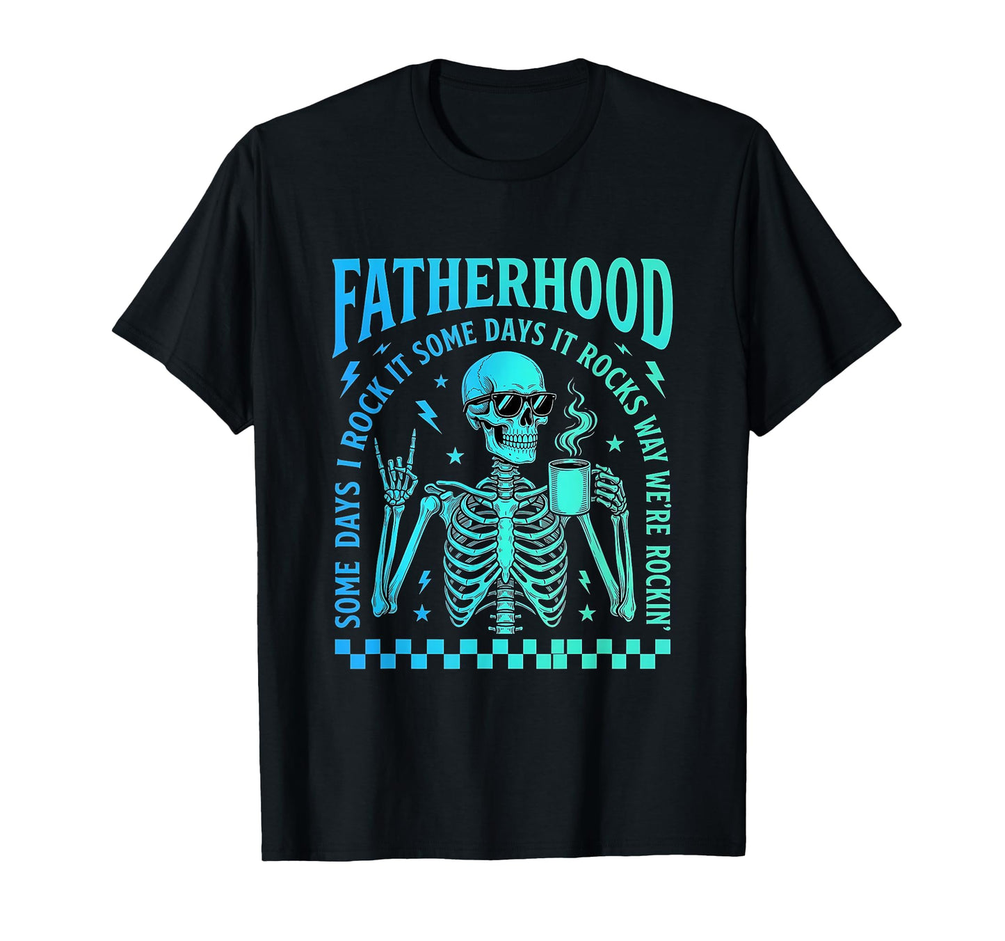 Fatherhood Some Days It Rocks Me T-Shirt - Minimalist Print for Adults - T-Shirt, Sweatshirt, Hoodie