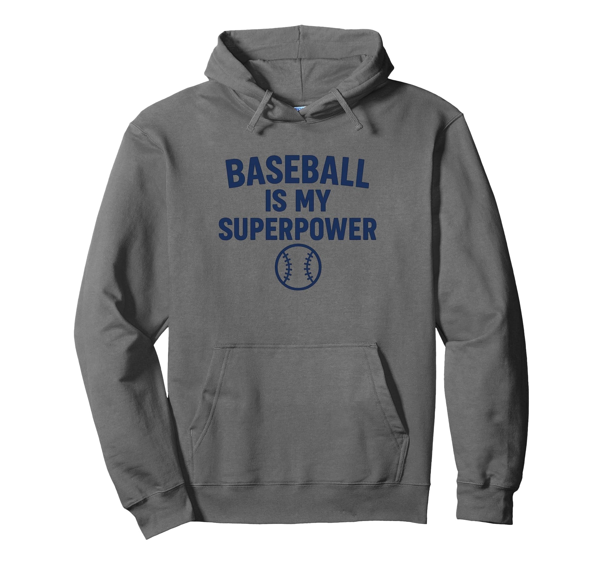 Baseball Is My Superpower Fun Hoodie - Streetwear Style for Adults - T-Shirt, Sweatshirt, Hoodie