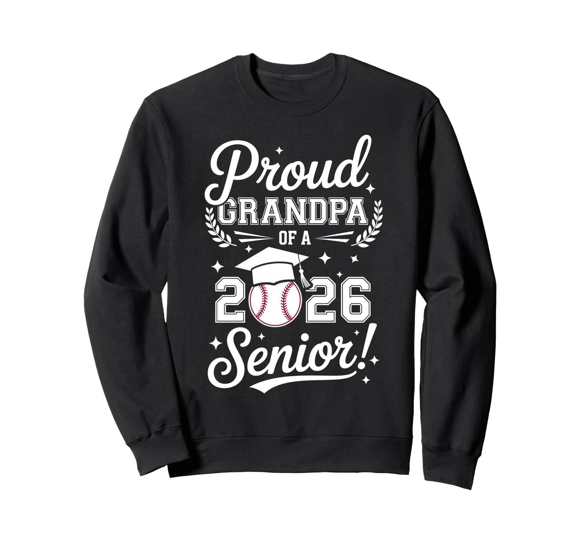 Proud Grandpa 2026 Senior Sweatshirt - Fun Novelty Design for Adults - T-Shirt, Sweatshirt, Hoodie
