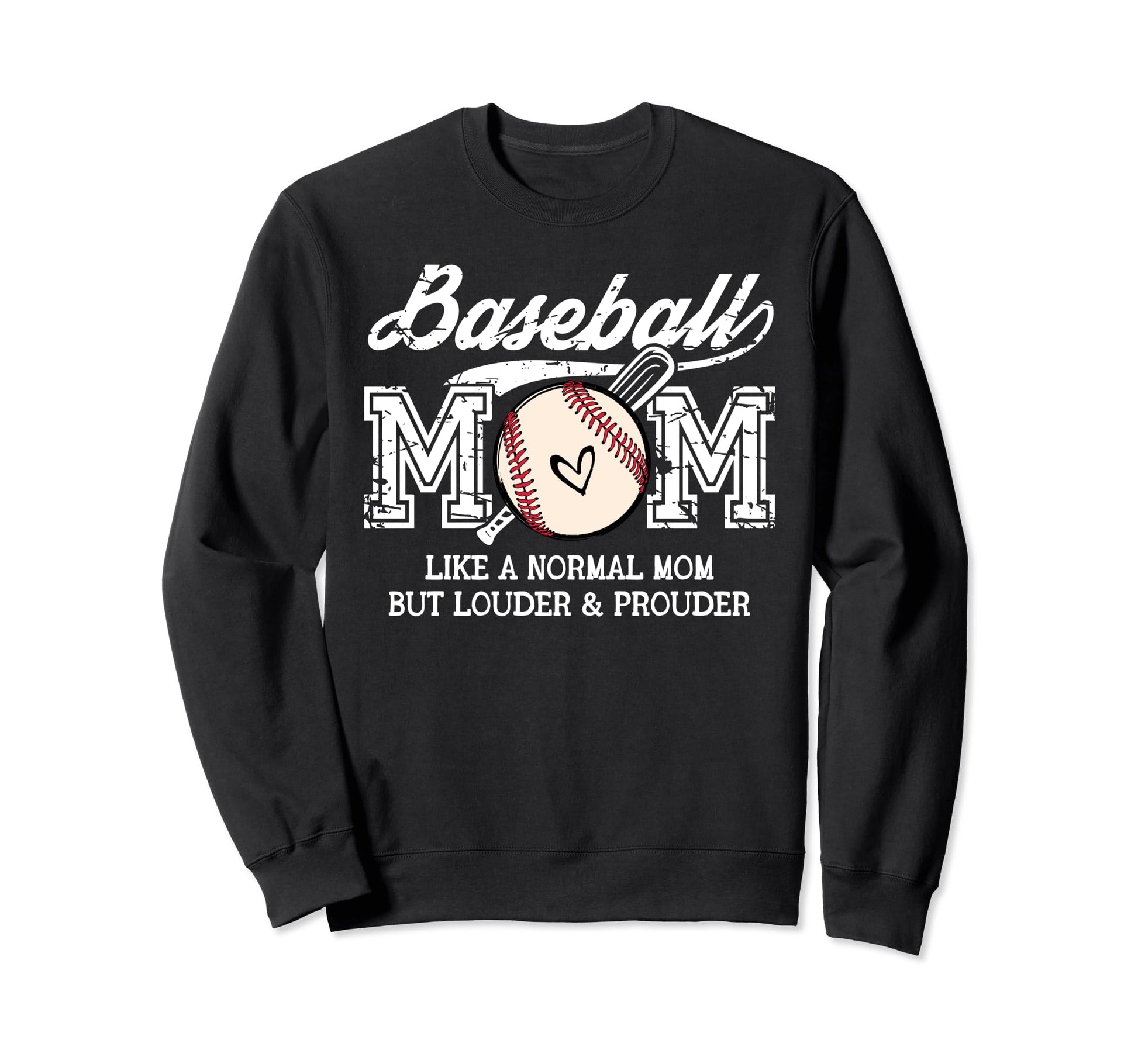 Baseball Mom Like Normal Mom But Sweatshirt - Fun Novelty Design Unisex - T-Shirt, Sweatshirt, Hoodie