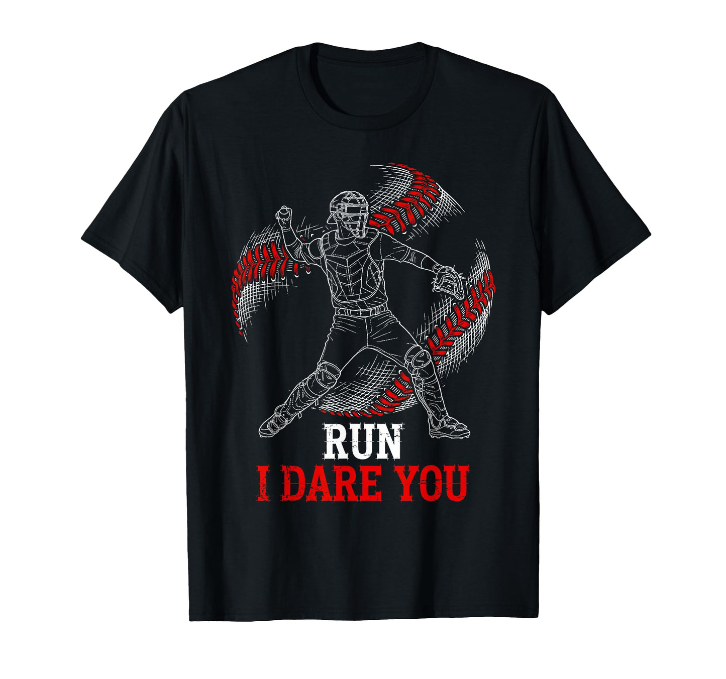 Run I Dare You Funny Baseball T-Shirt - Aesthetic Graphic for Adults - T-Shirt, Sweatshirt, Hoodie
