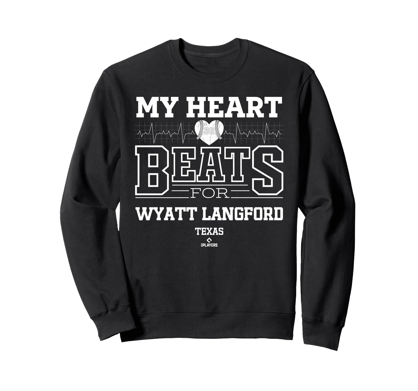 My Heart Beats Wyatt Langford Sweatshirt - Casual Everyday Wear Men Women - T-Shirt, Sweatshirt, Hoodie