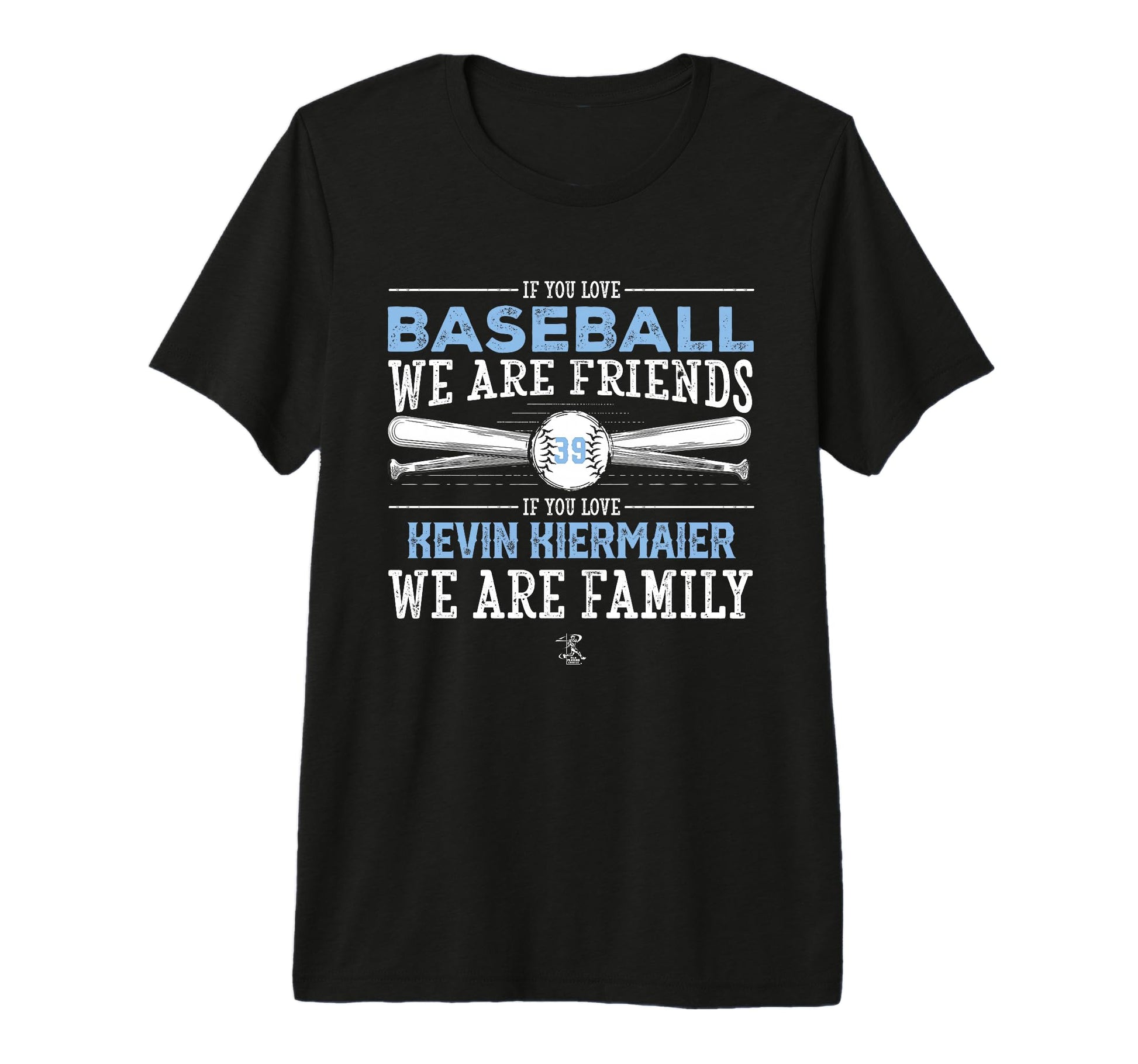 Kevin Kiermaier If You Love Baseball T-Shirt - Casual Everyday Wear Unisex - T-Shirt, Sweatshirt, Hoodie