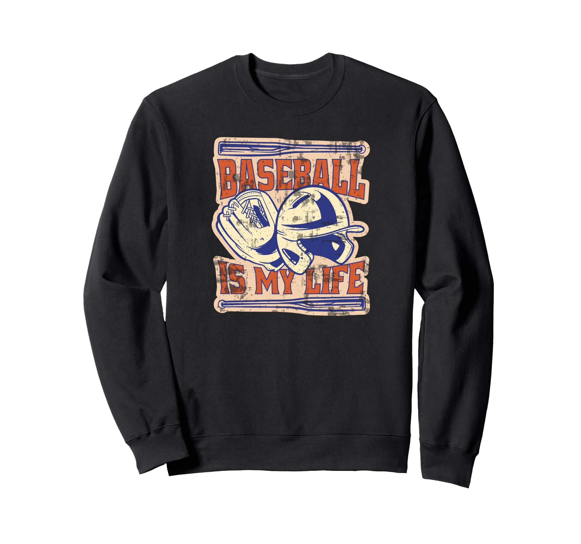 Baseball Baseball Is My Life Sweatshirt - Casual Everyday Wear Men Women - T-Shirt, Sweatshirt, Hoodie