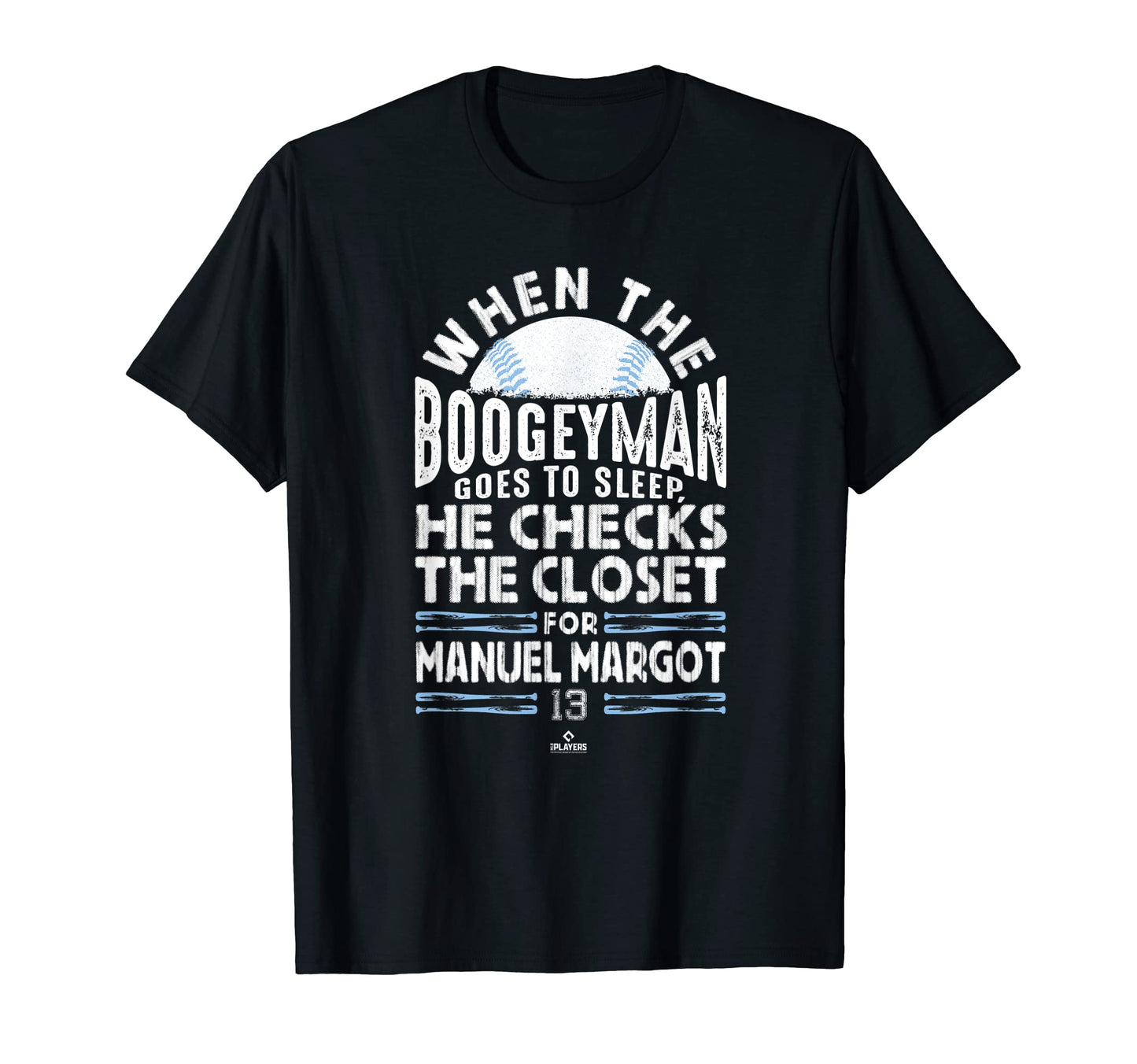 Boogeyman Checks Closet Manuel Margot T-Shirt - Streetwear Style Unisex - T-Shirt, Sweatshirt, Hoodie