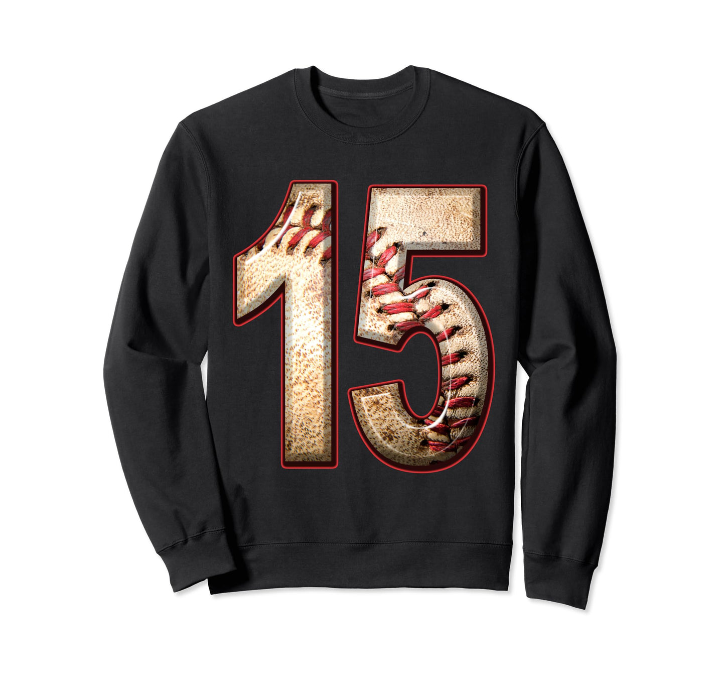 Baseball Birthday Teenage 15 Years Sweatshirt - Novelty Apparel for Adults - T-Shirt, Sweatshirt, Hoodie