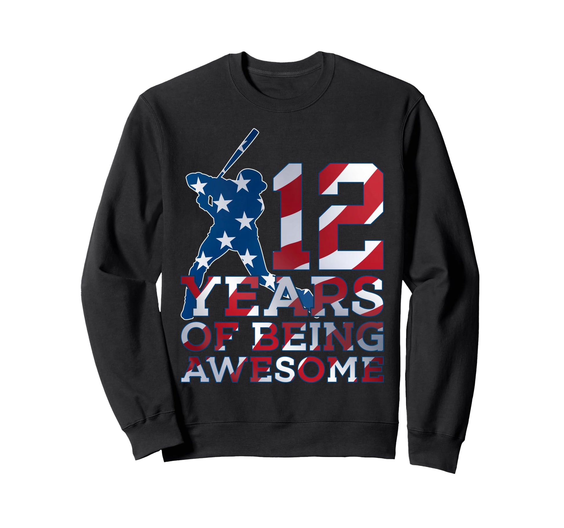 12 Years Being Awesome Baseball 12Th Sweatshirt - Graphic Print Men Women - T-Shirt, Sweatshirt, Hoodie