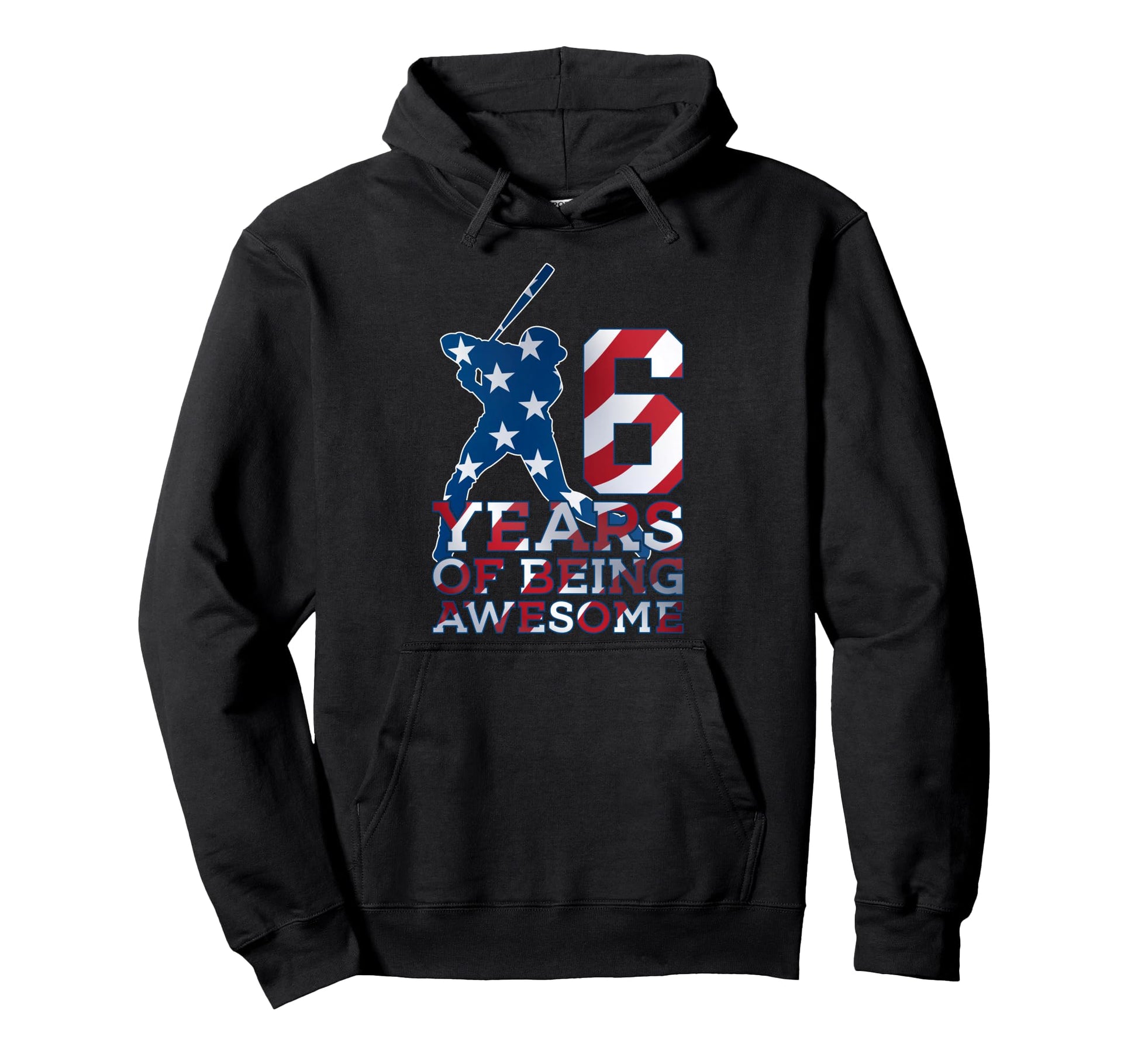 6 Years Being Awesome Baseball 6Th Hoodie - Fun Novelty Design for Adults - T-Shirt, Sweatshirt, Hoodie