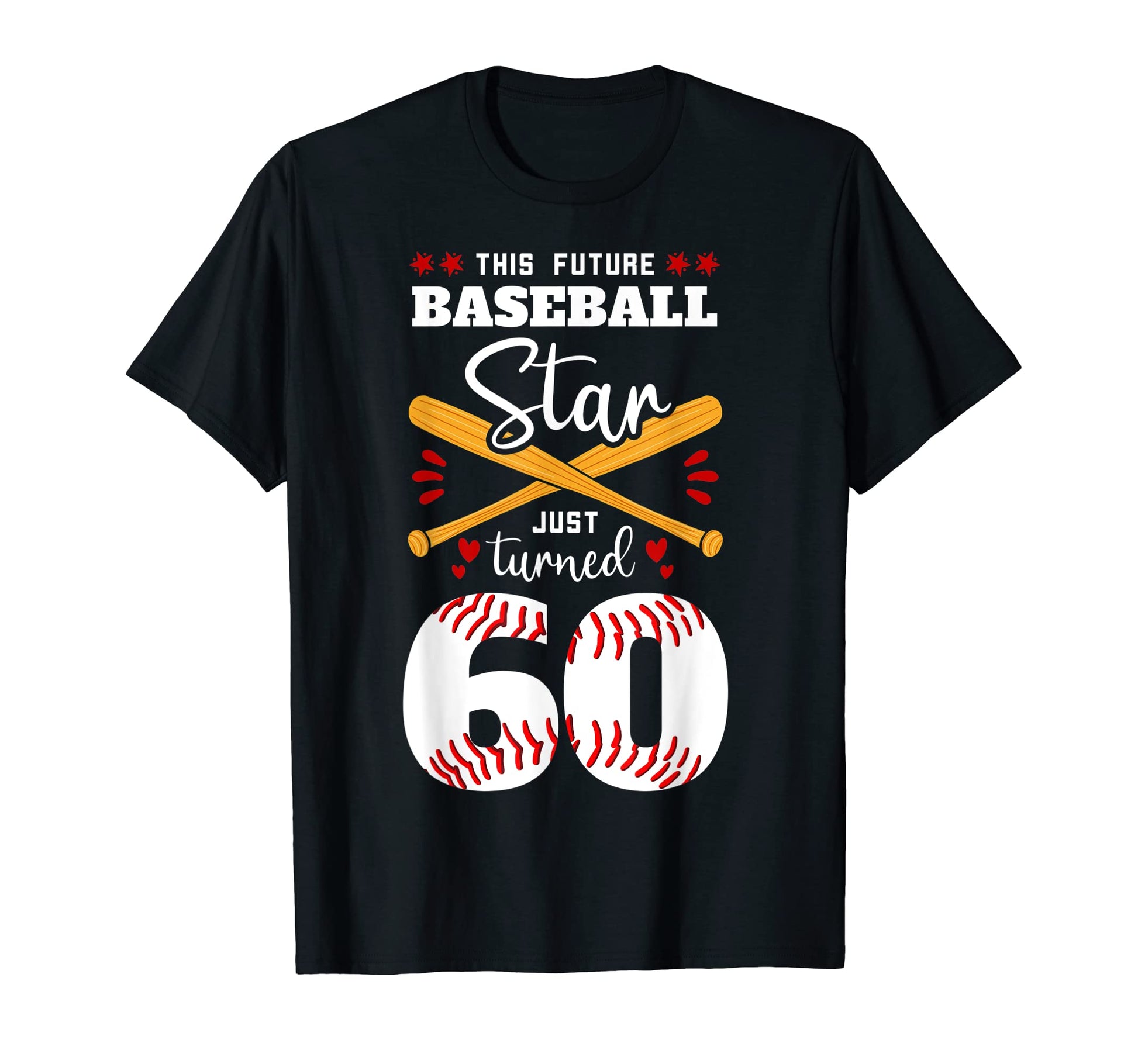 This Future Baseball Star Just T-Shirt - Casual Everyday Wear for Adults - T-Shirt, Sweatshirt, Hoodie