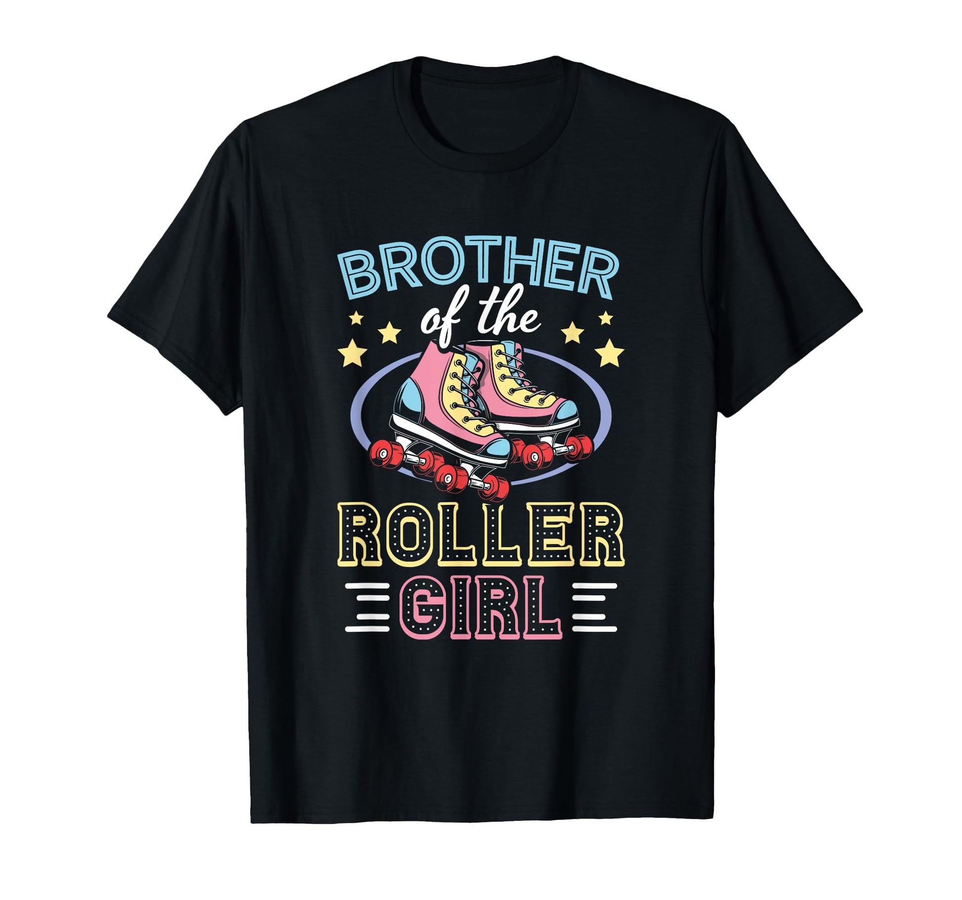 Brother Roller Skates Dad Roller T-Shirt - Casual Everyday Wear for Adults - T-Shirt, Sweatshirt, Hoodie