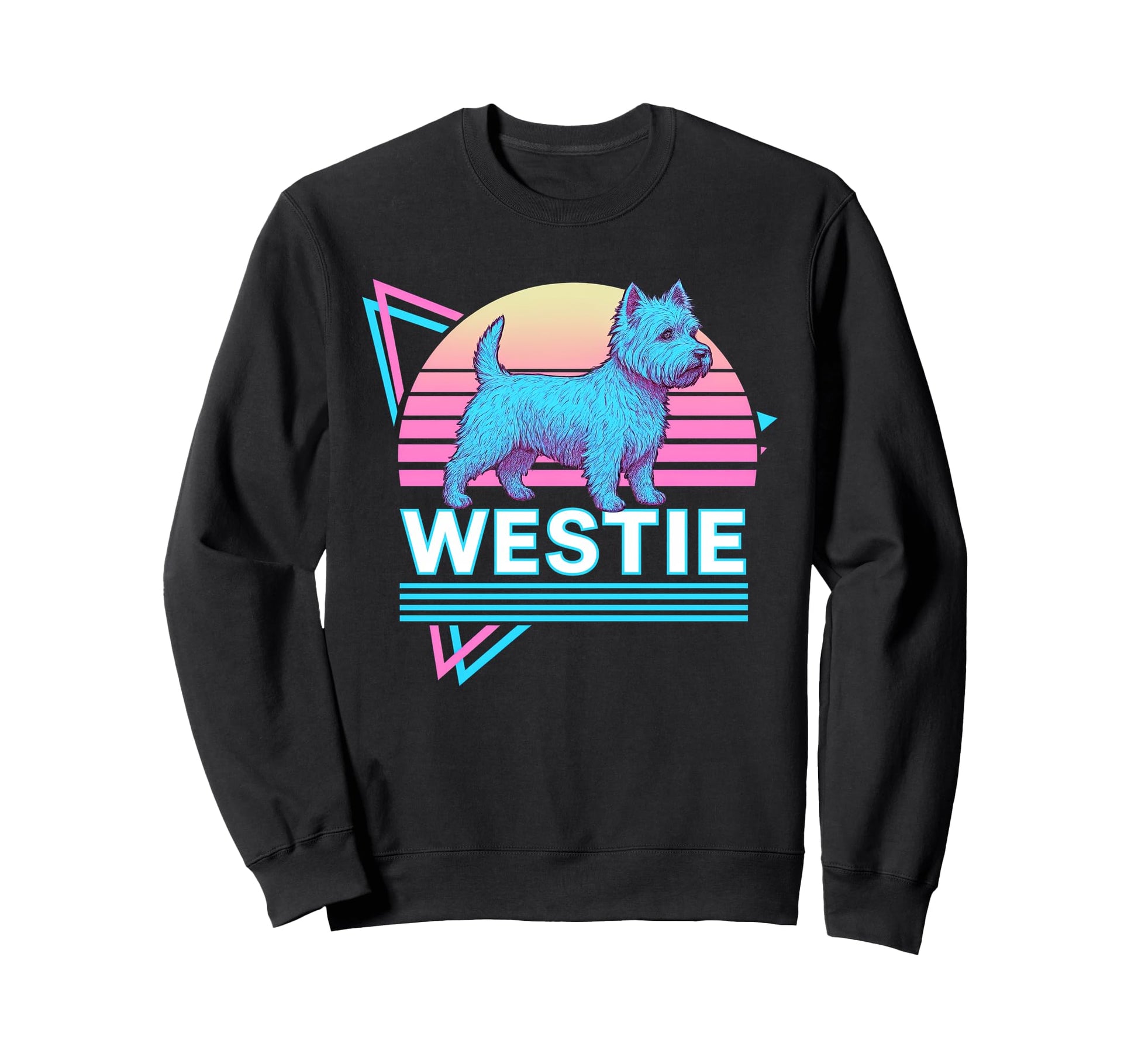 West Highland White Terrier Sweatshirt - Fun Novelty Design Unisex - T-Shirt, Sweatshirt, Hoodie