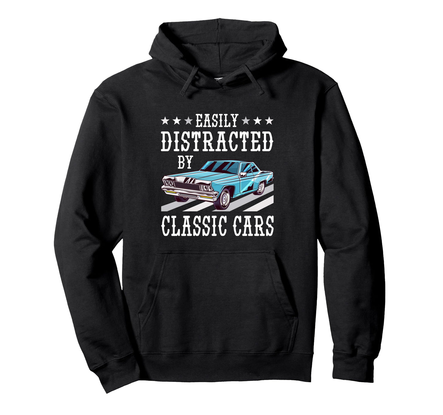 Easily Distracted Cars Funny Old Hoodie - Casual Everyday Wear for Adults - T-Shirt, Sweatshirt, Hoodie