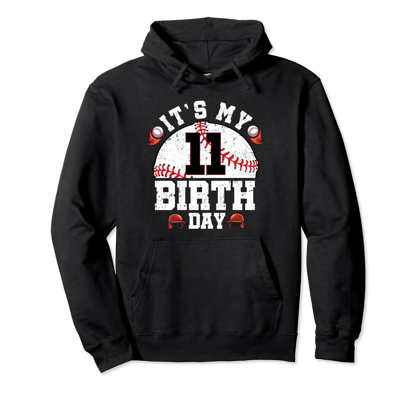 Its My 11Th Birthday 11 Year Old Bday Hoodie - Casual Everyday Wear Unisex - T-Shirt, Sweatshirt, Hoodie