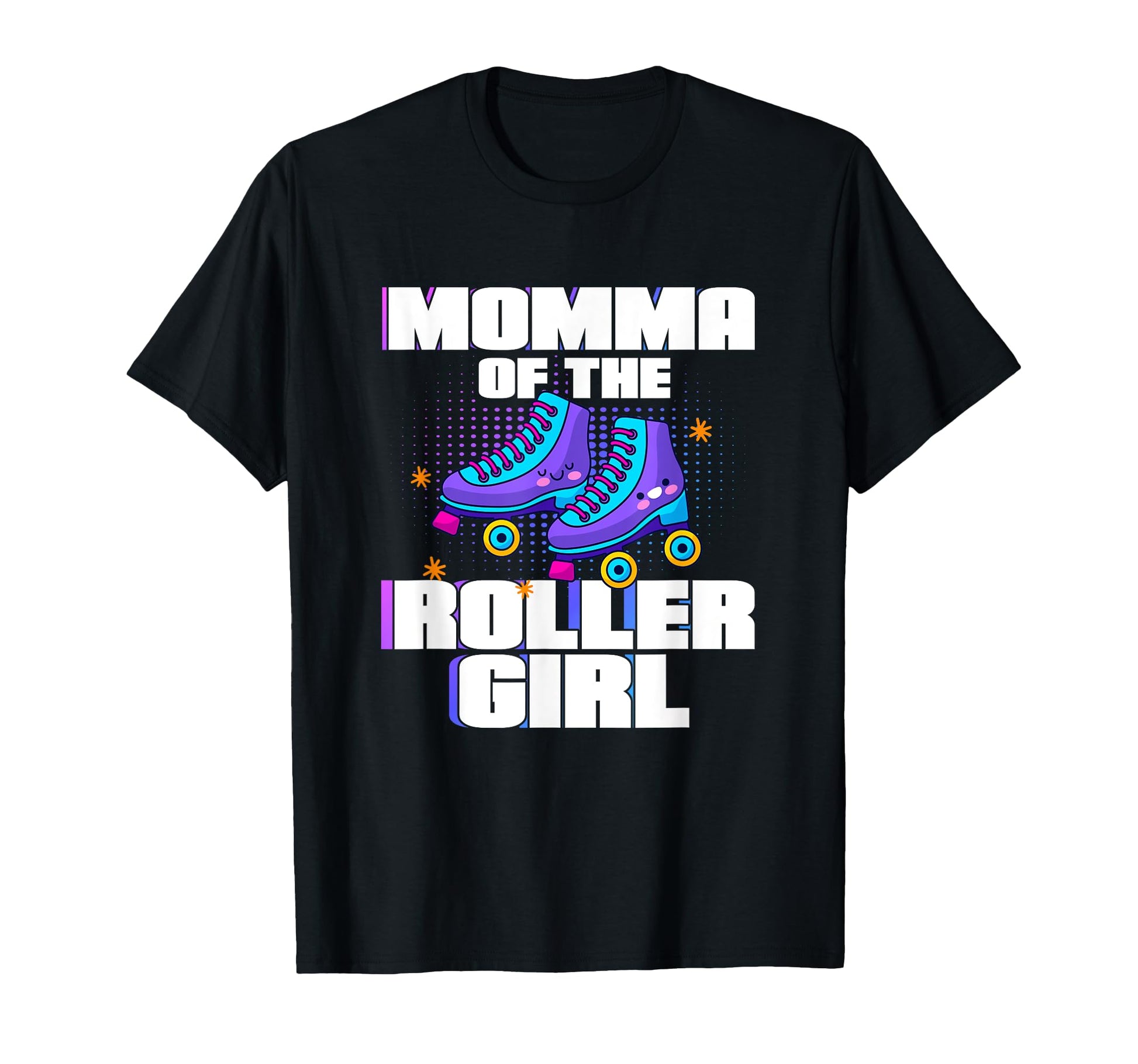 Momma Roller Skater Skates Mom Roller T-Shirt - Unique Graphic Unisex - T-Shirt, Sweatshirt, Hoodie