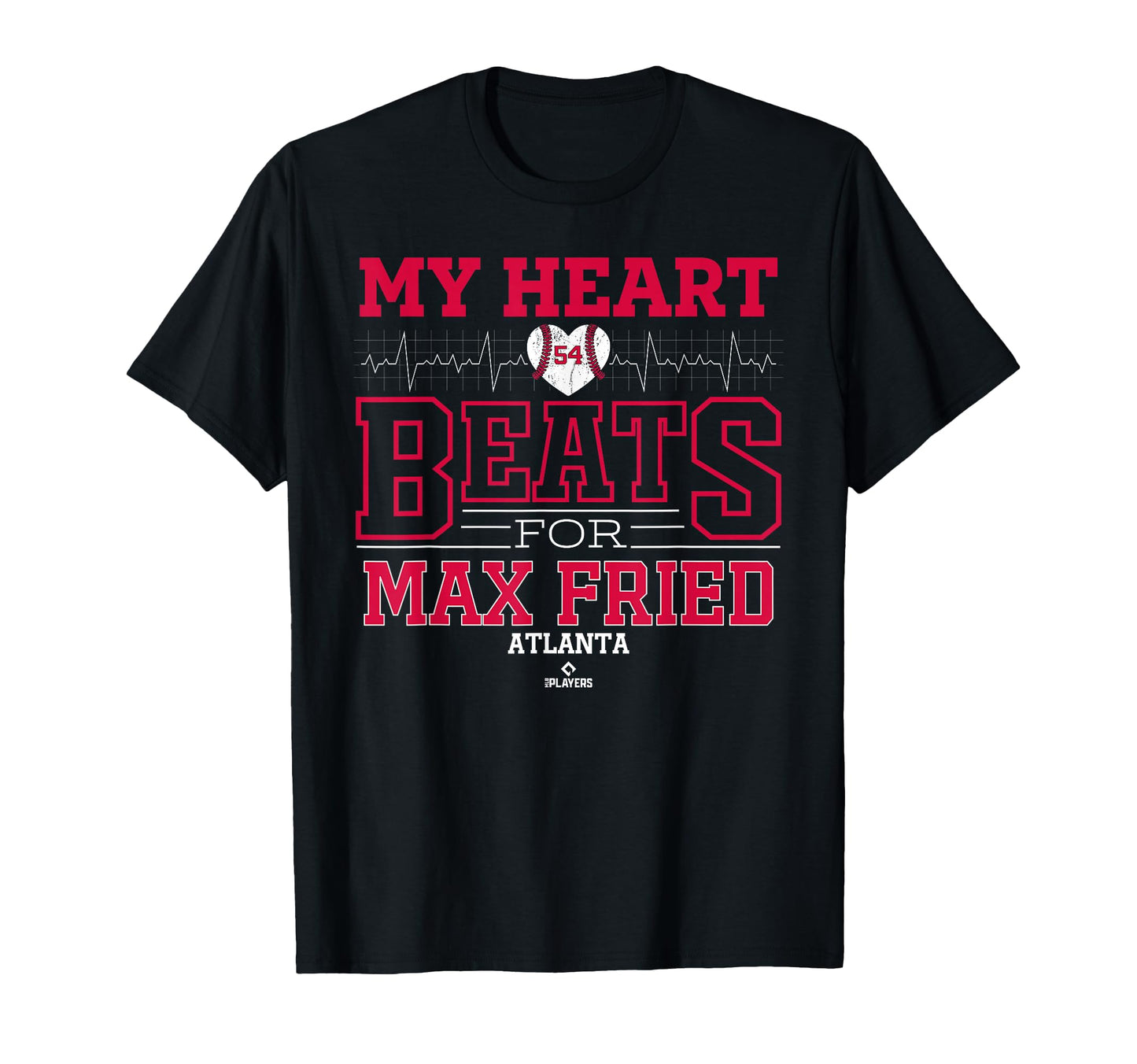 My Heart Beats Max Fried Atlanta T-Shirt - Aesthetic Graphic for Adults - T-Shirt, Sweatshirt, Hoodie