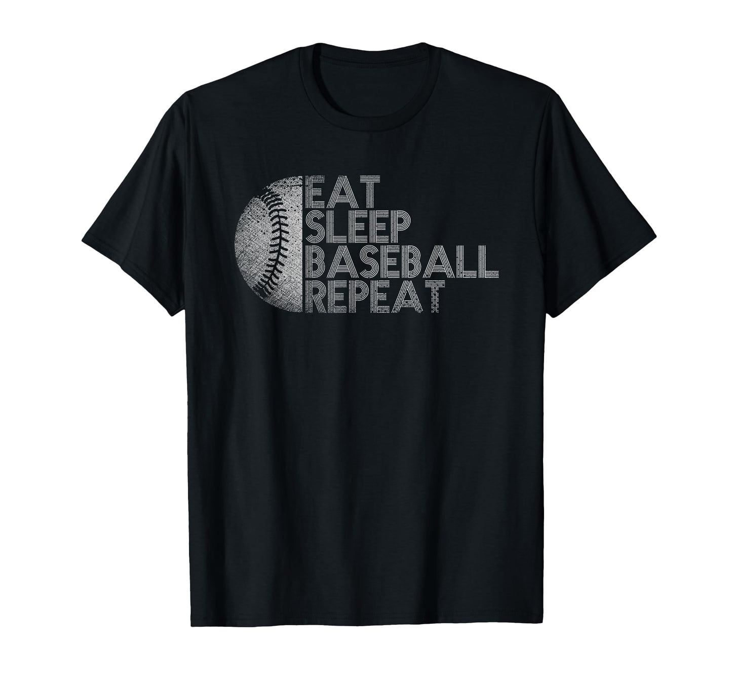 Eat Sleep Baseball Repeat Baseball T-Shirt - Fun Novelty Design Unisex - T-Shirt, Sweatshirt, Hoodie