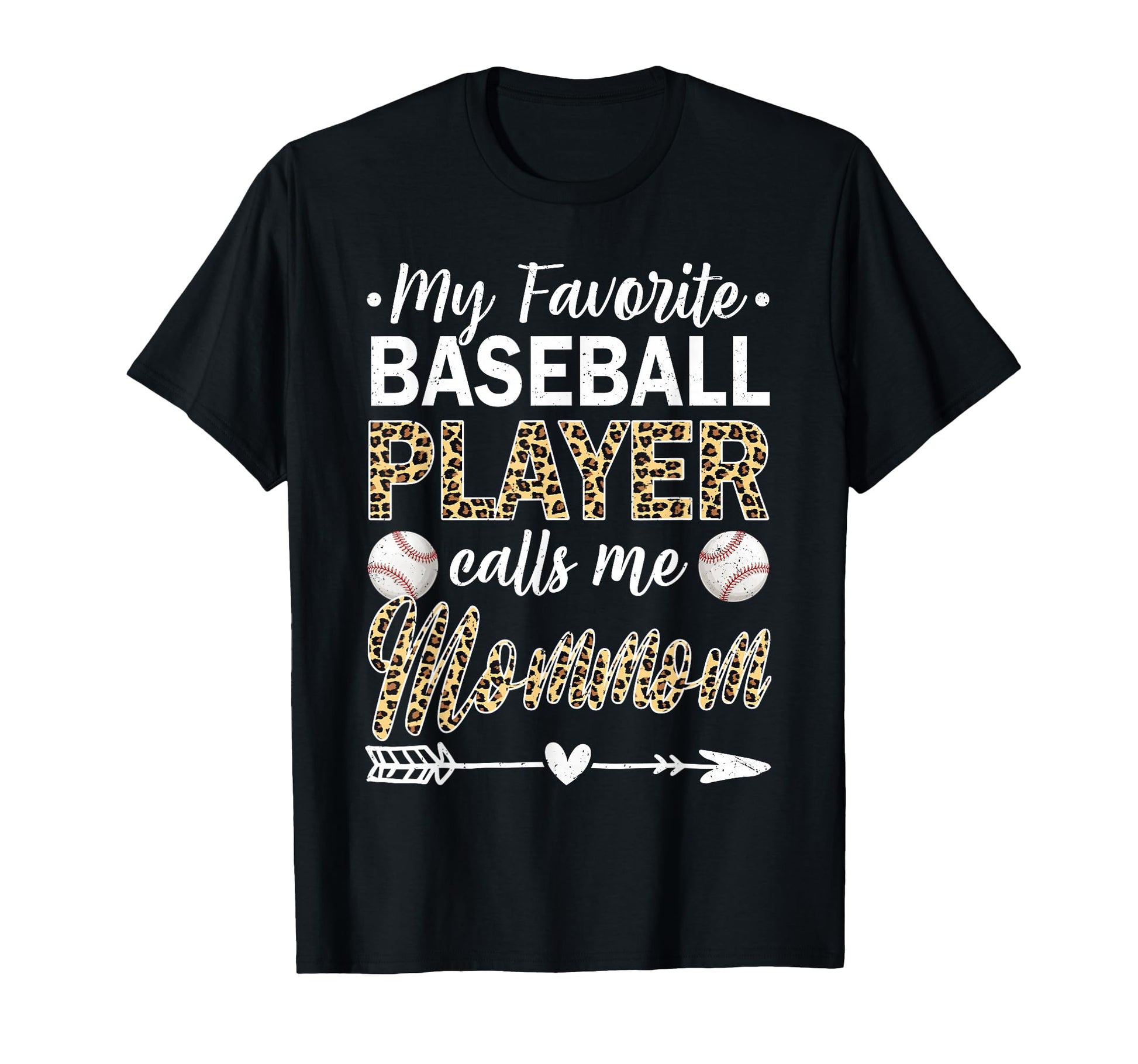 My Favorite Baseball Player Calls Me Mommom T-Shirt - Graphic Print Unisex - T-Shirt, Sweatshirt, Hoodie