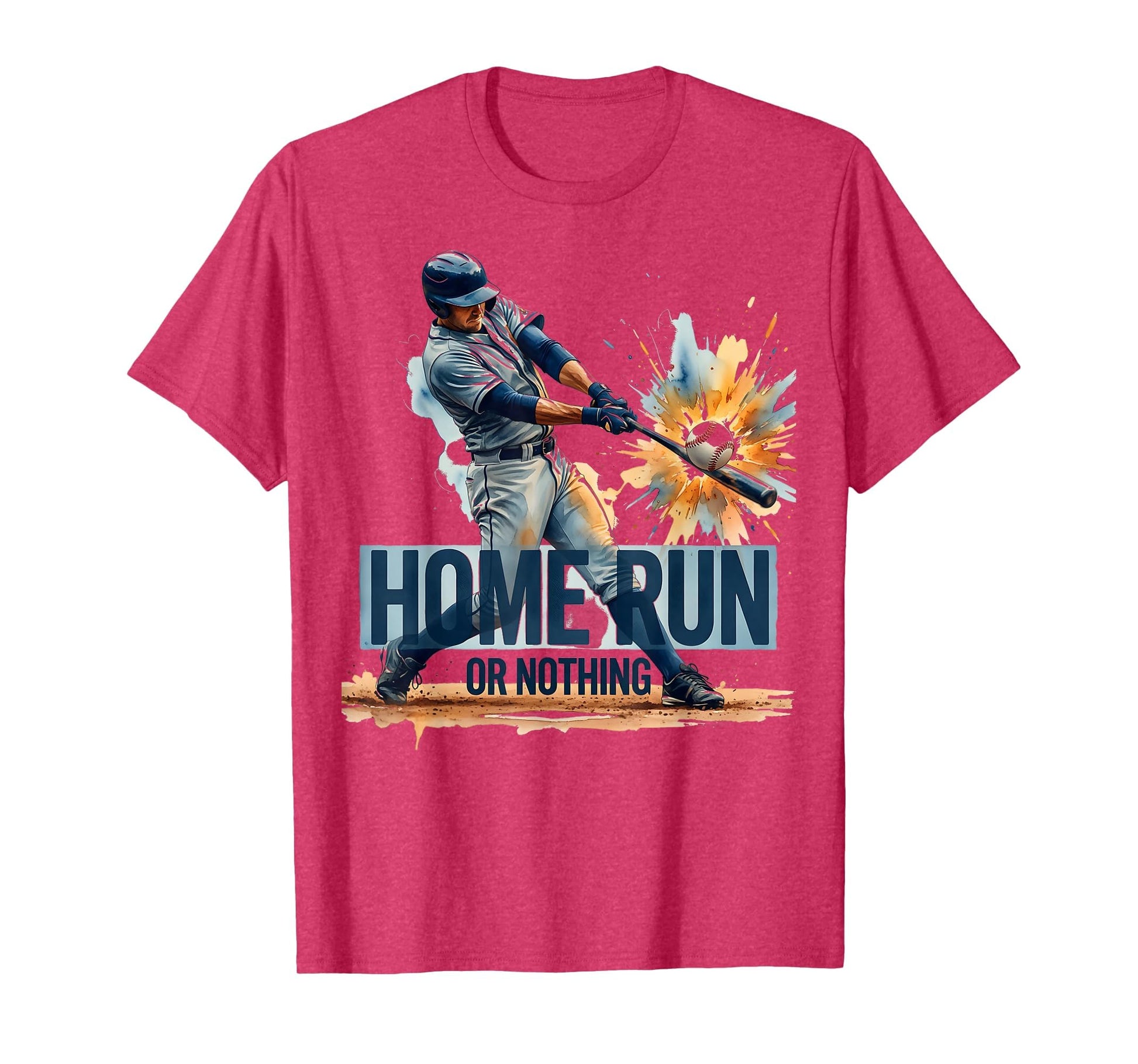 Home Run Or Nothing Baseball T-Shirt - Graphic Print Men Women - T-Shirt, Sweatshirt, Hoodie