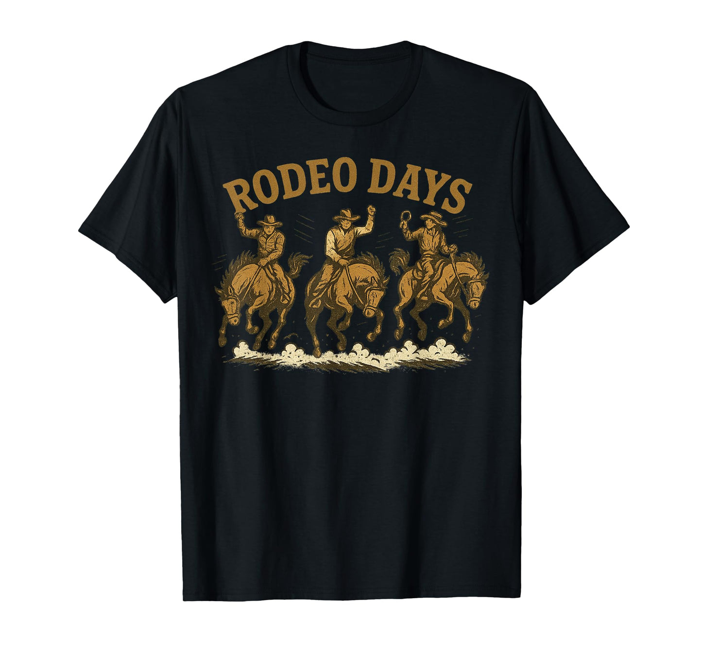Rodeo Days Cowboys Western T-Shirt - Unique Graphic Men Women - T-Shirt, Sweatshirt, Hoodie