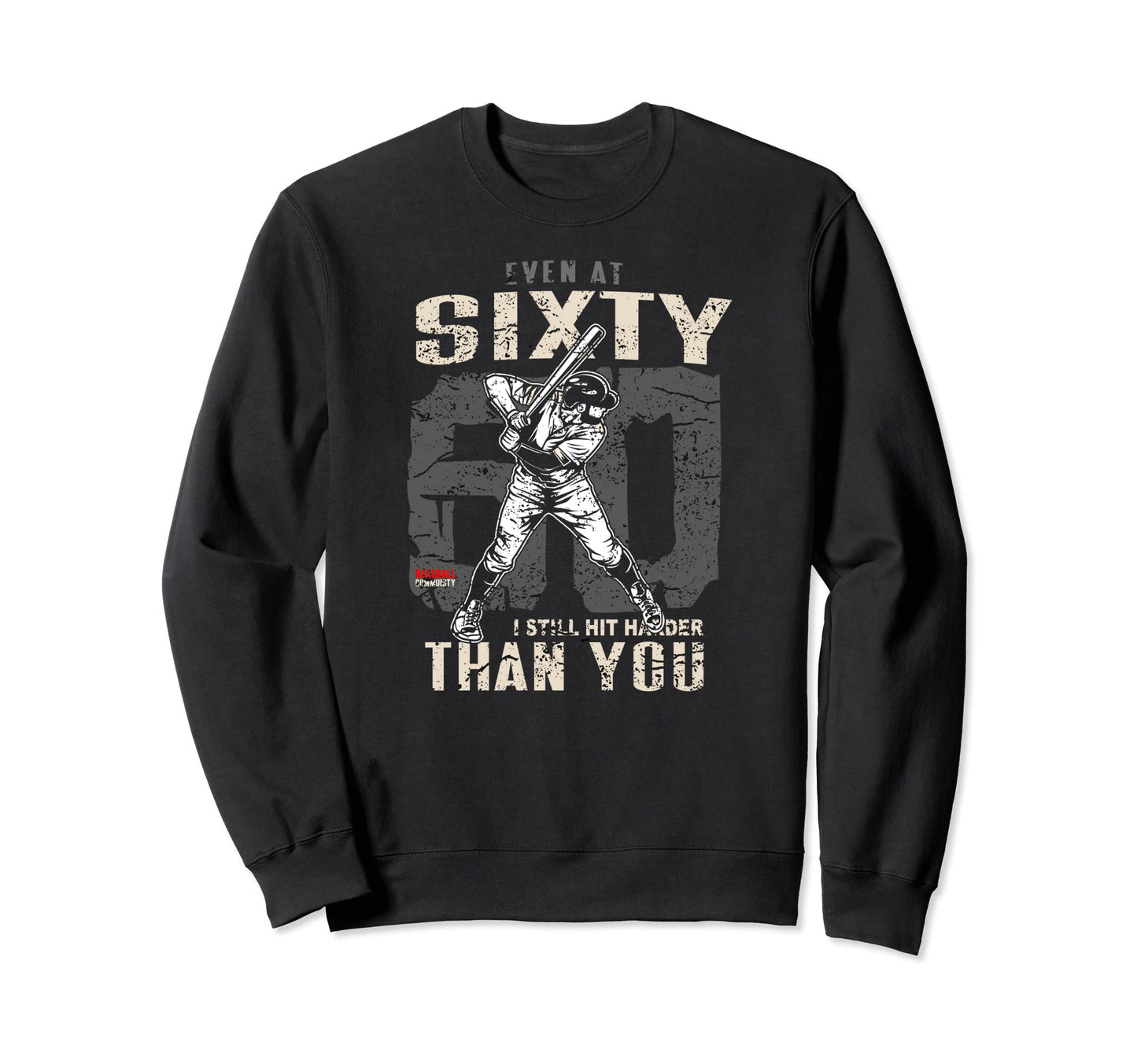 60Th Birthday 60 Years Baseball Sweatshirt - Minimalist Print Men Women - T-Shirt, Sweatshirt, Hoodie