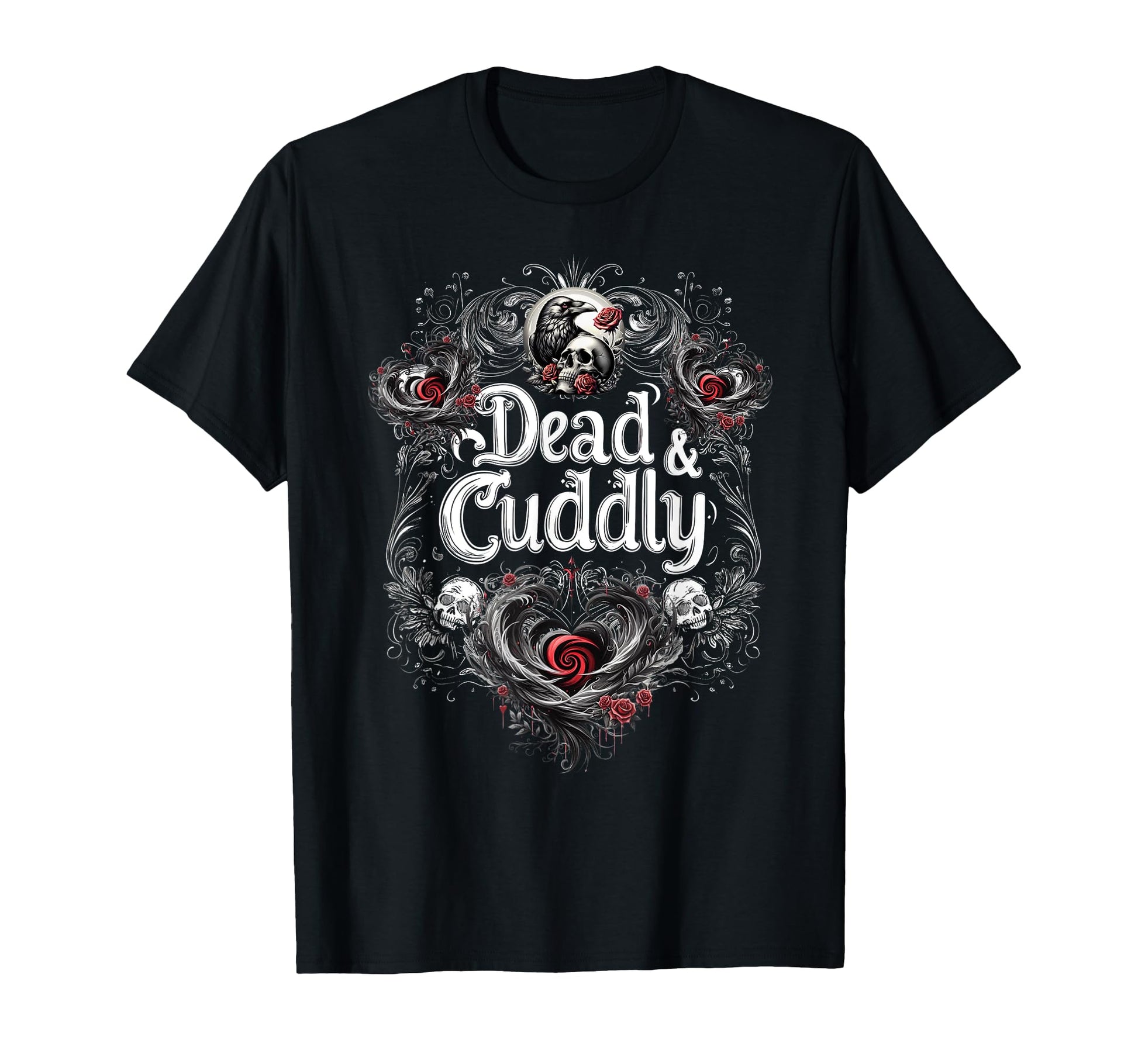 Dead And Cuddly Gothic Alt Grunge T-Shirt - Fun Novelty Design for Adults - T-Shirt, Sweatshirt, Hoodie