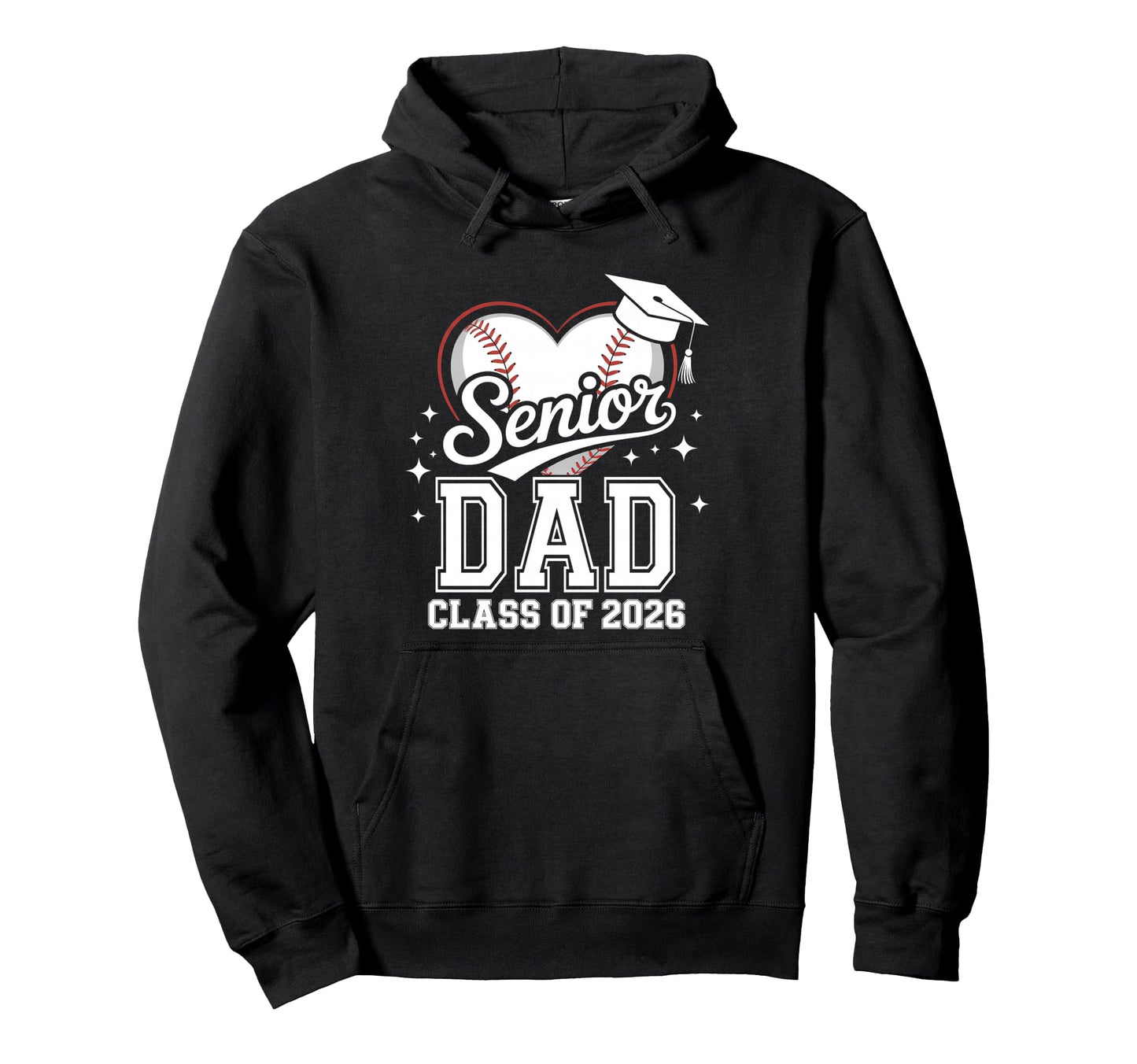 Senior Dad Class 2026 Baseball Heart Hoodie - Graphic Print Unisex - T-Shirt, Sweatshirt, Hoodie