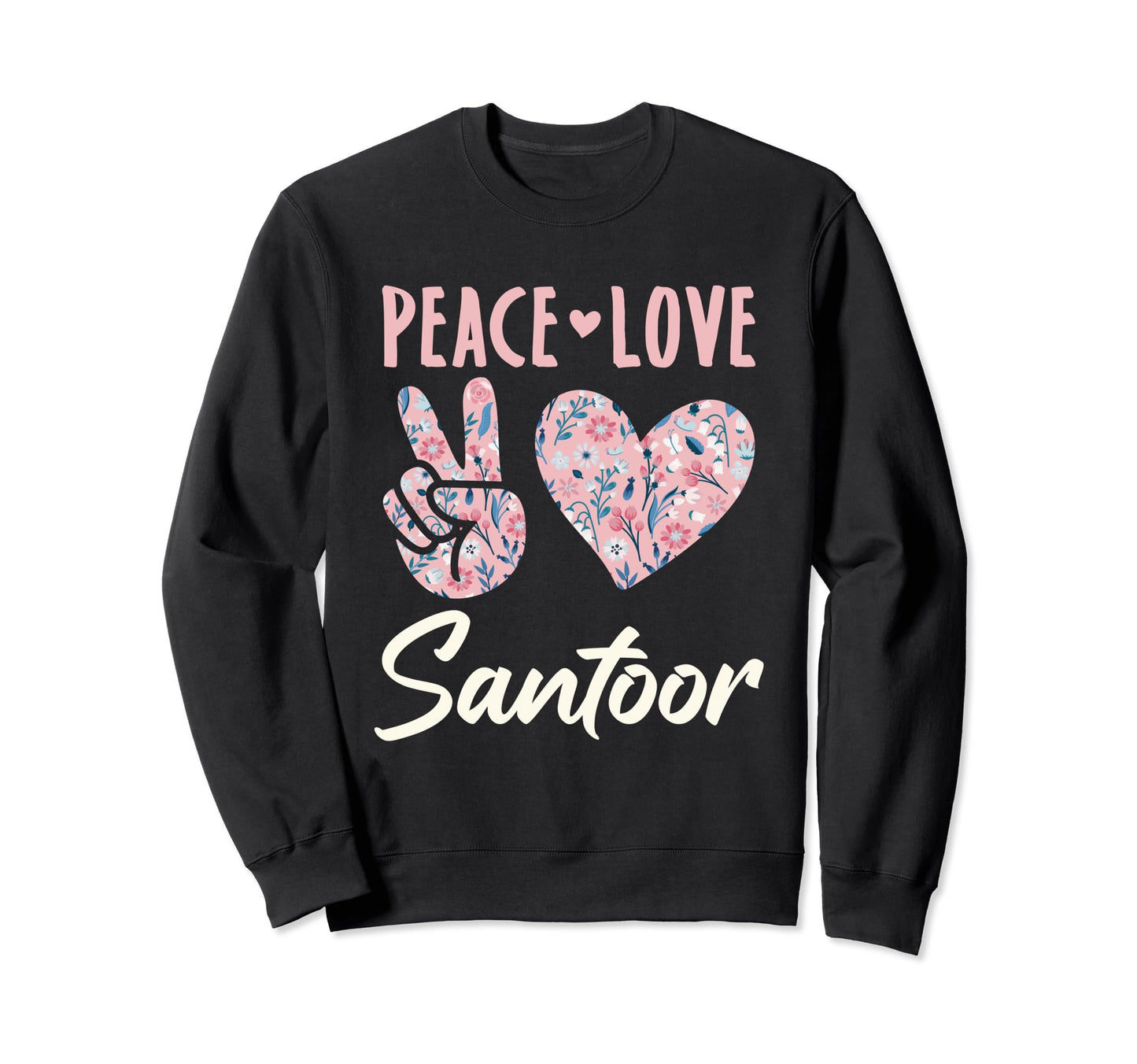 Peace Love Santoor Persian Sweatshirt - Unique Graphic for Adults - T-Shirt, Sweatshirt, Hoodie