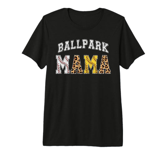 Ballpark Mama Baller Mom Mothers T-Shirt - Aesthetic Graphic for Adults - T-Shirt, Sweatshirt, Hoodie