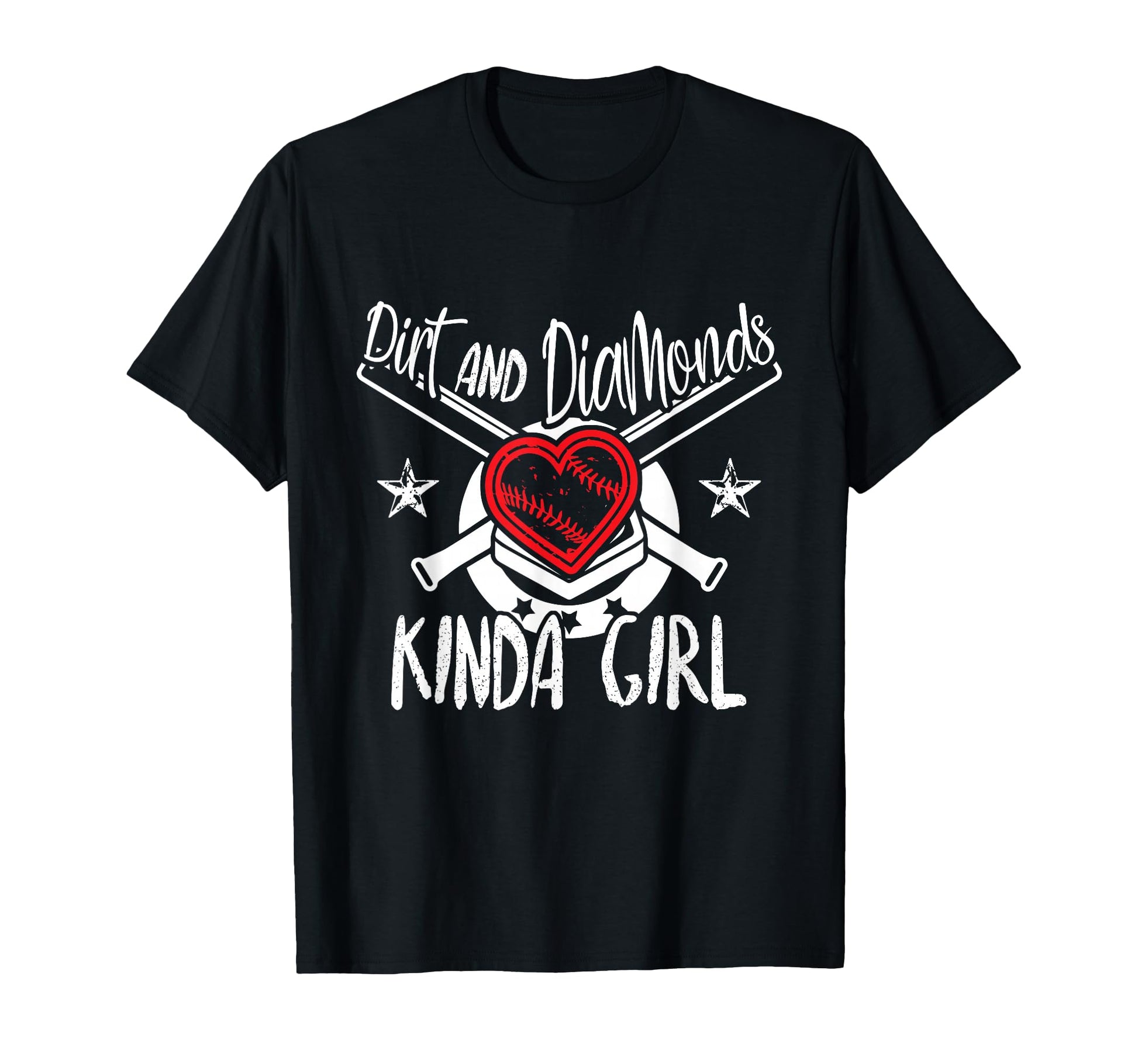 Softball Dirt And Diamonds Kinda T-Shirt - Fun Novelty Design Men Women - T-Shirt, Sweatshirt, Hoodie